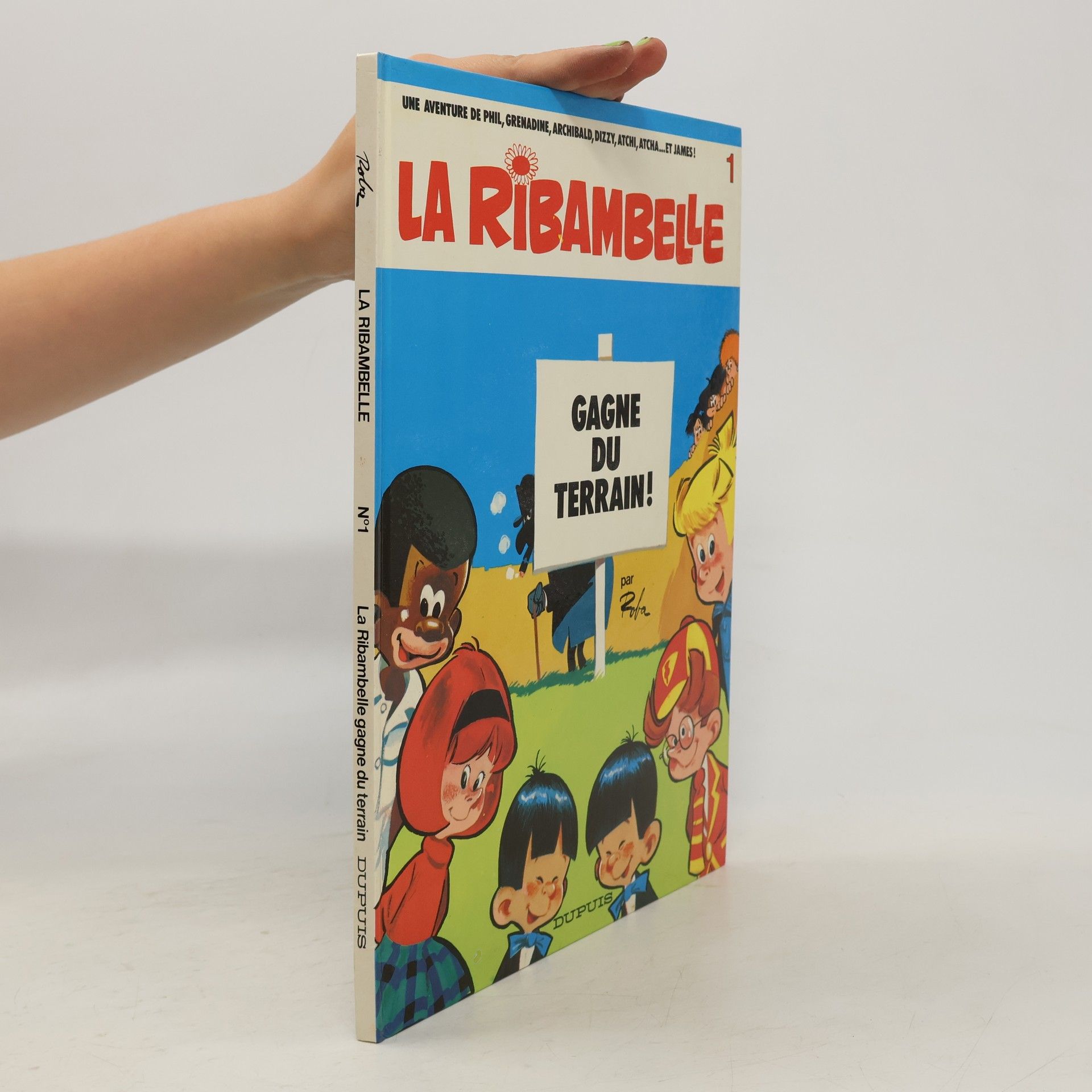 Jean Roba La Ribambelle. Gagne Du Terrain
