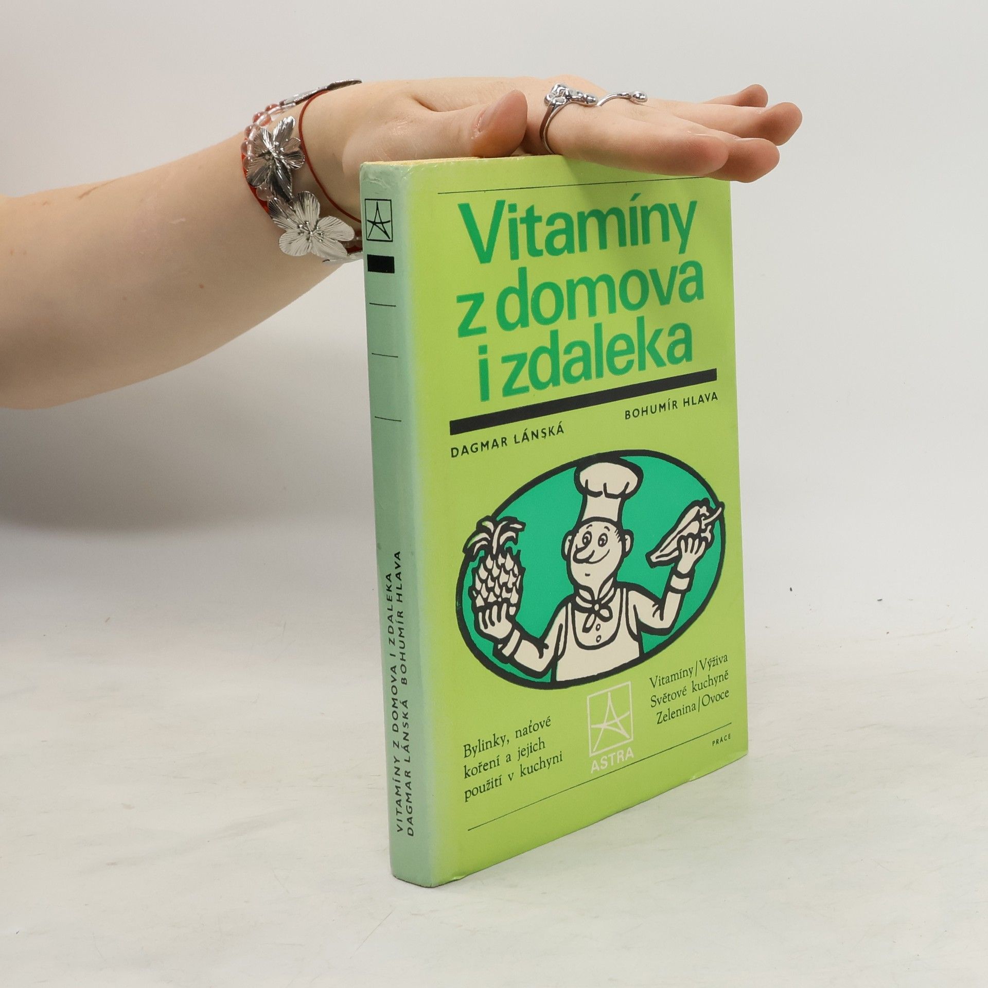 Dagmar Lánská Vitamíny z domova i zdaleka
