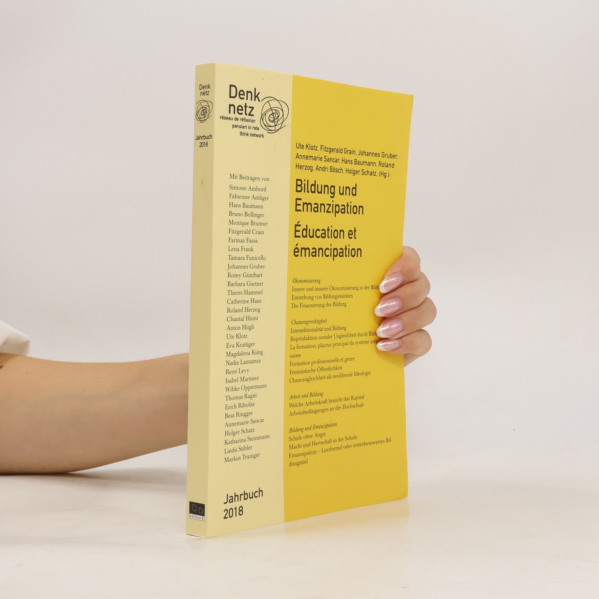 Denknetz Jahrbuch Denknetz 2018: Bildung und Emanzipation