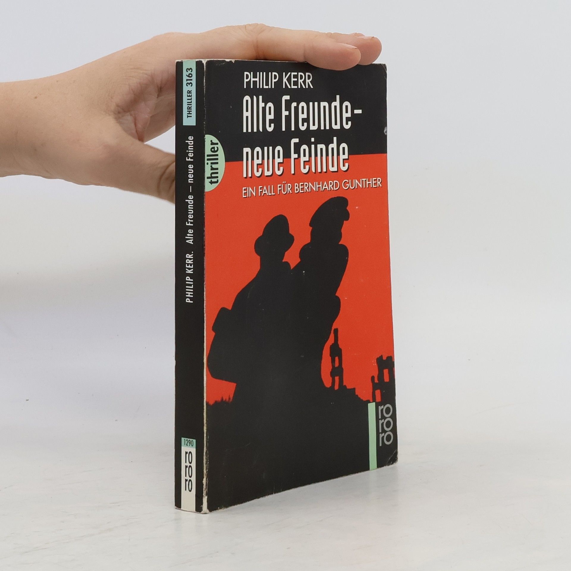Philip Kerr Alte Freunde - neue Feinde