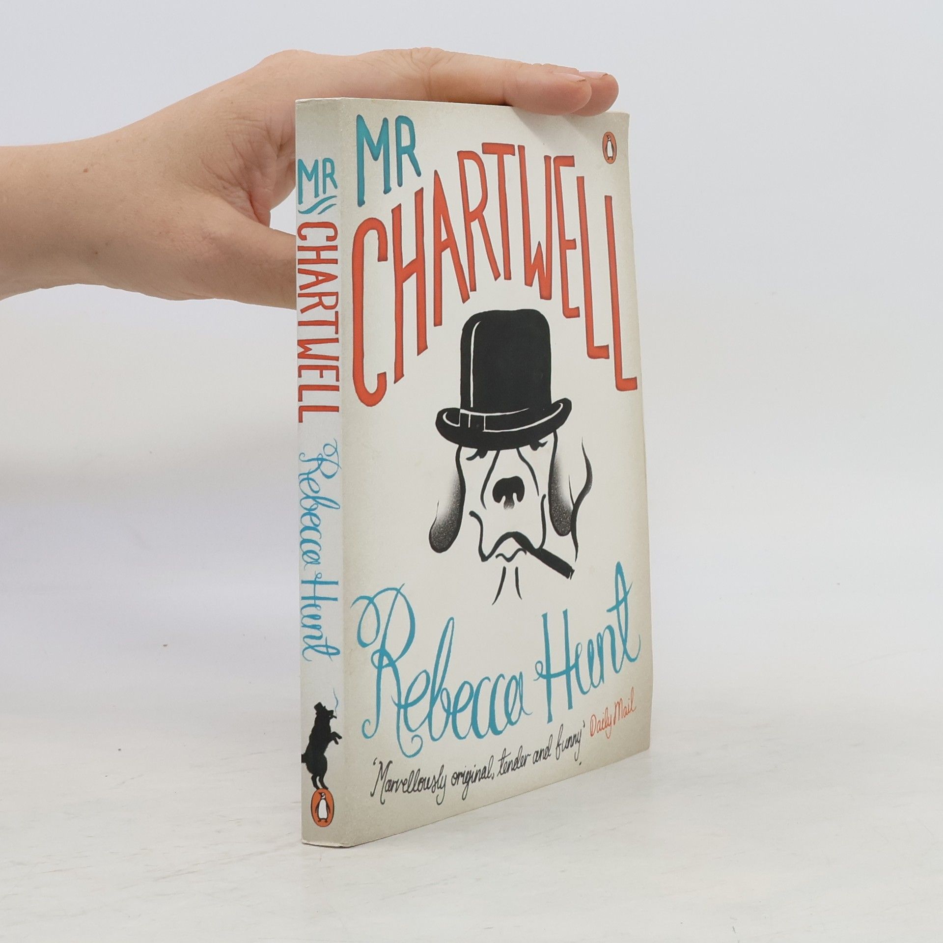 Rebecca Hunt Mr Chartwell