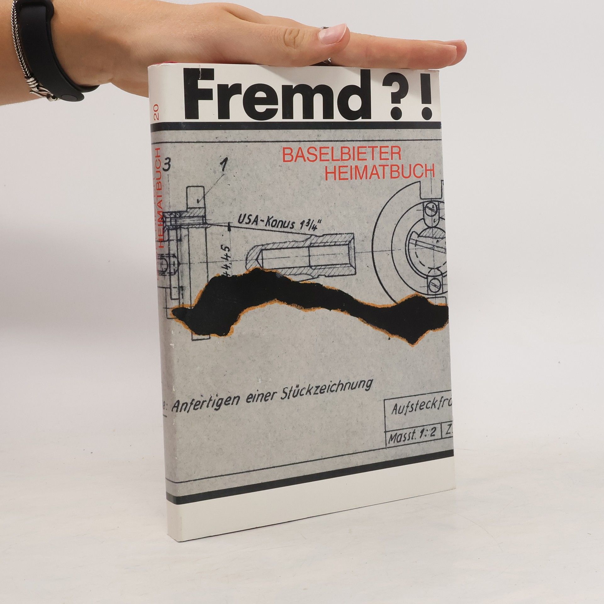 Autorenkollektiv Fremd?!. Baselbieter Heimatbuch