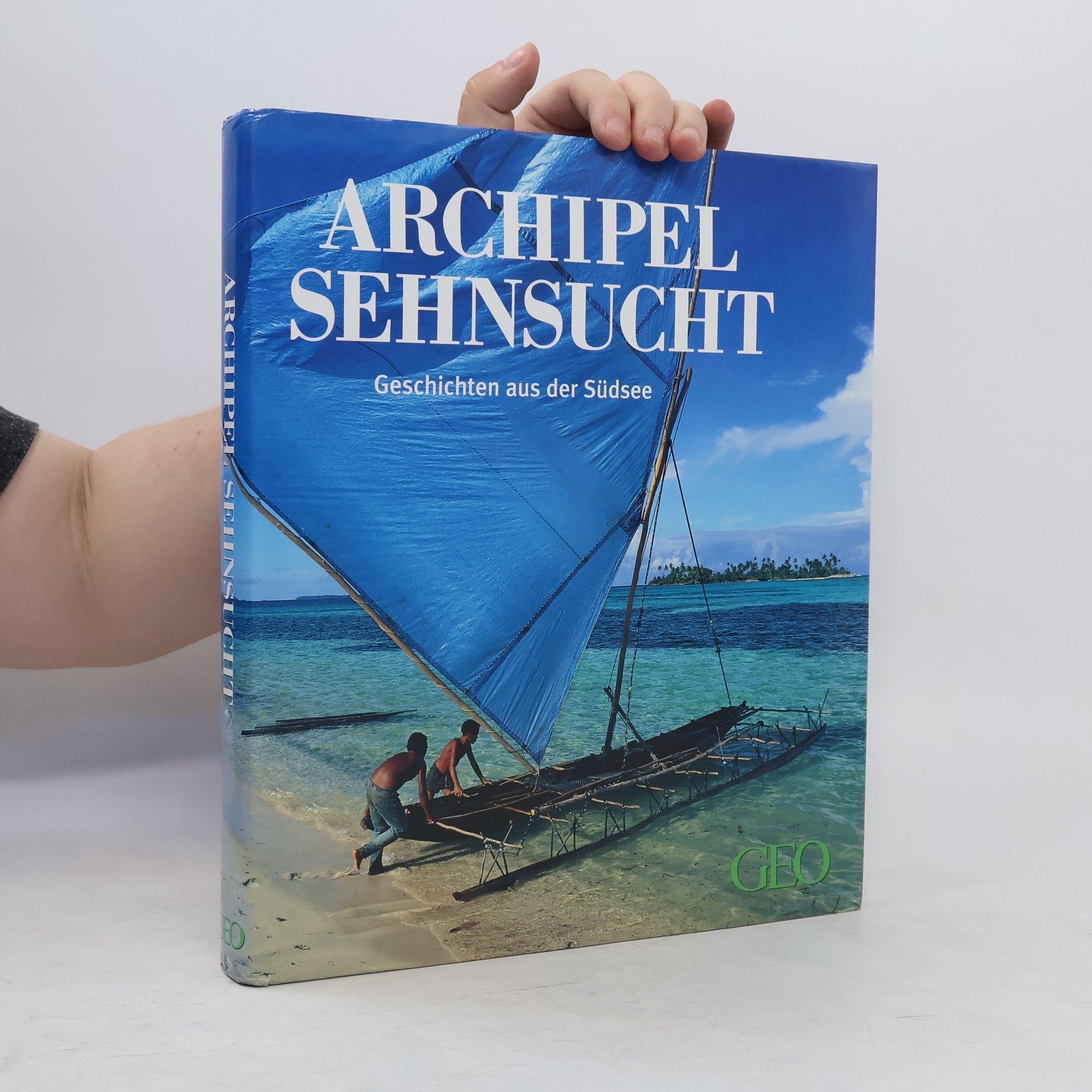 Peter Matthias Gaede Archipel Sehnsucht