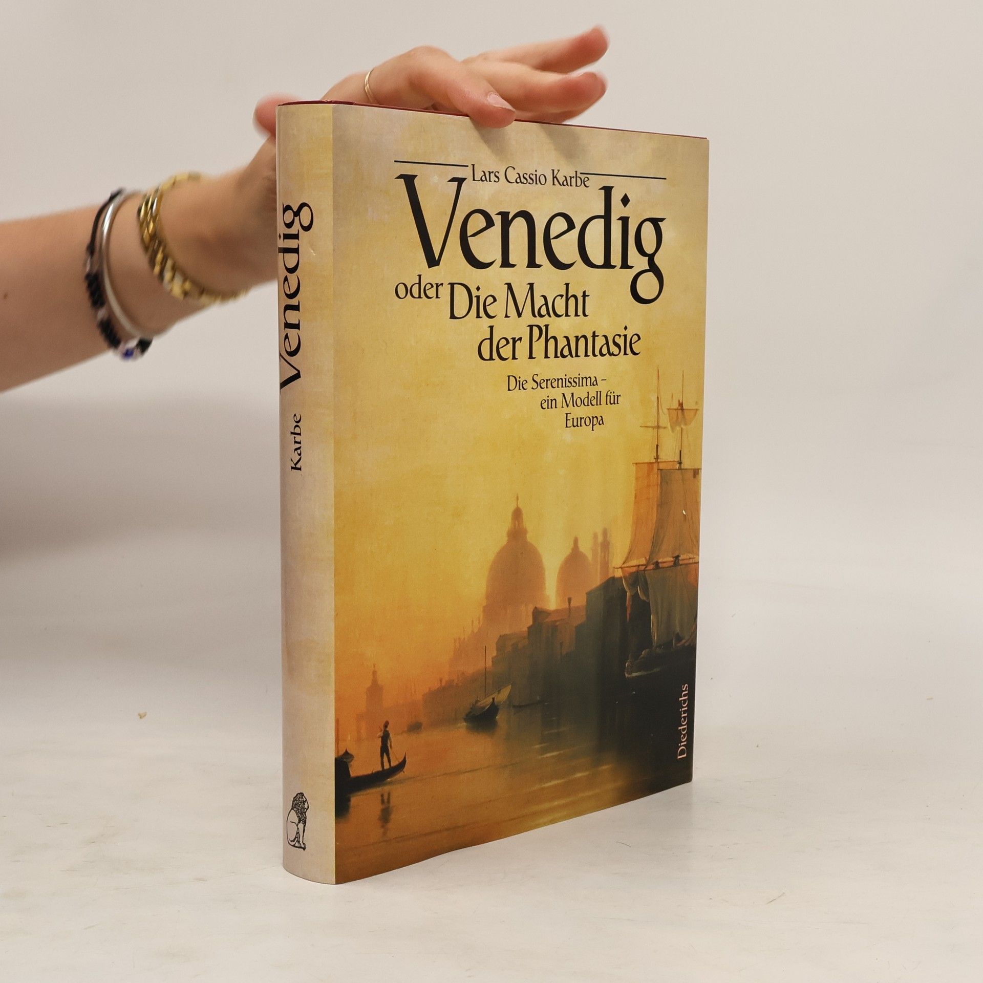 Lars Cassio Karbe Venedig oder die Macht der Phantasie
