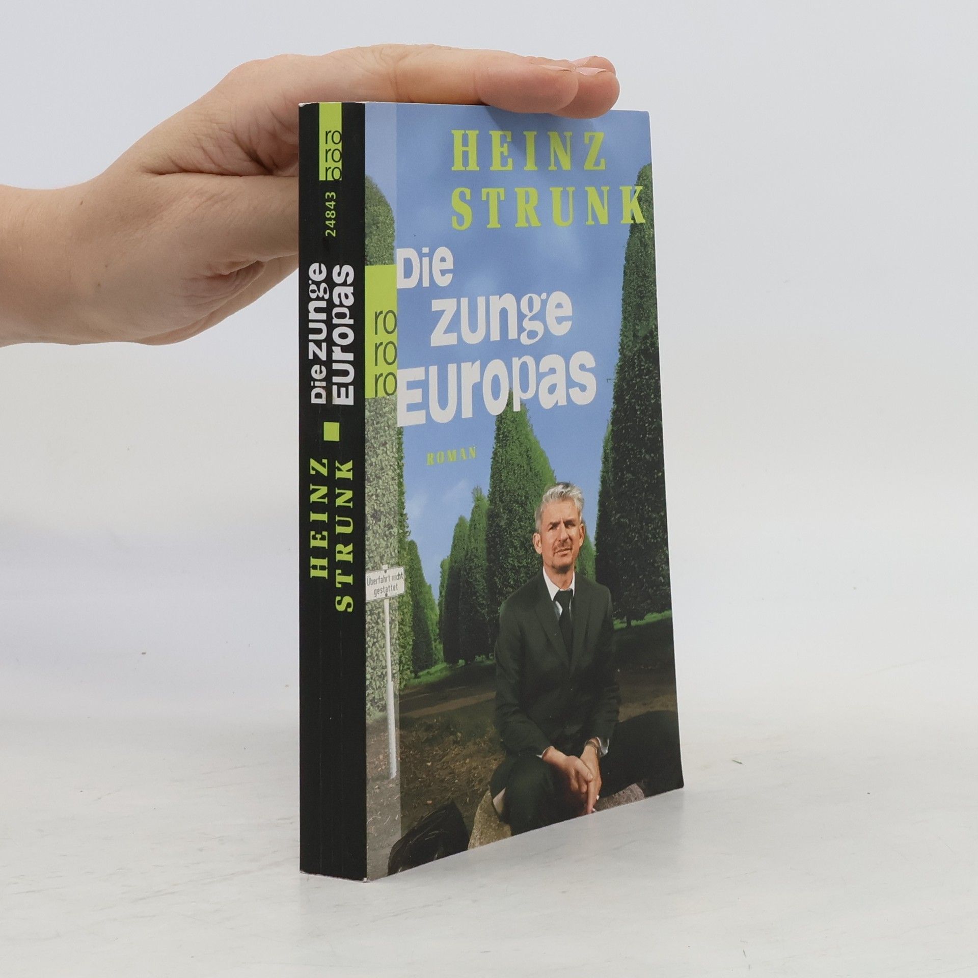 Heinz Strunk Die Zunge Europas