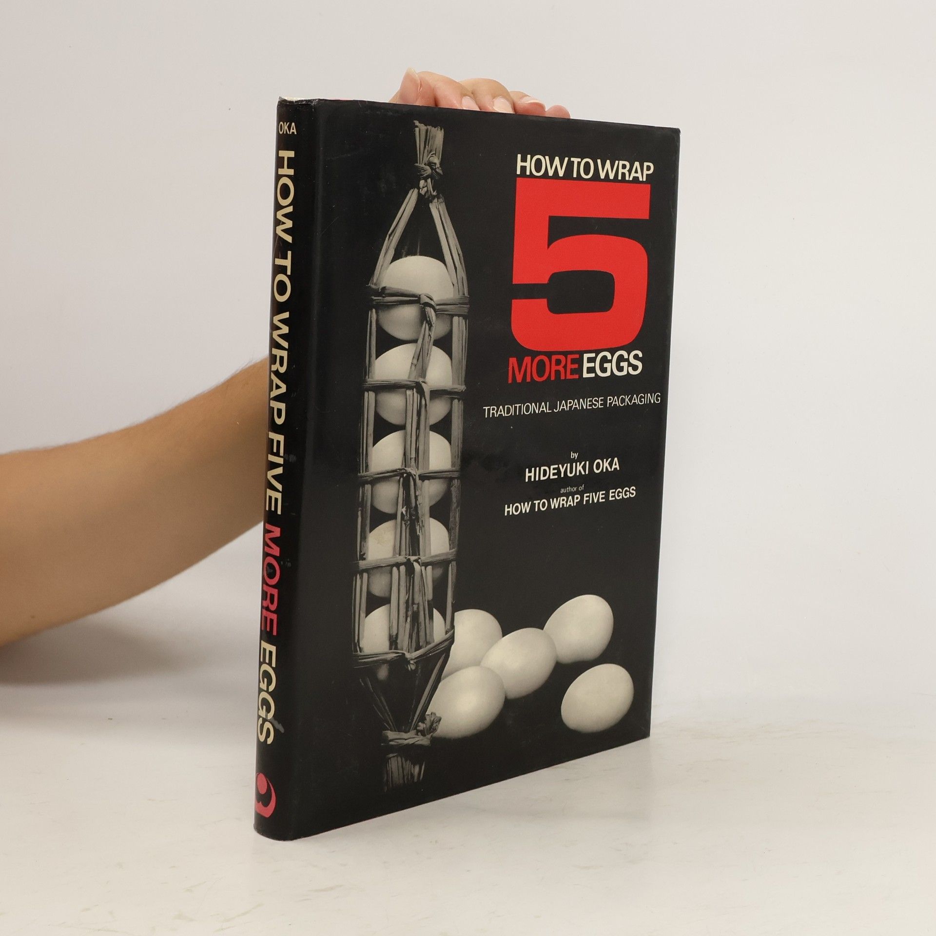 Hideyuki Oka How to Wrap 5 More Eggs