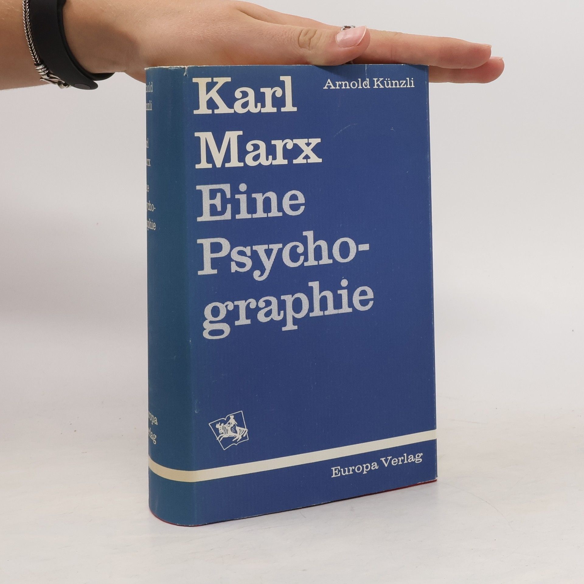 Karl Marx Eine Psychographie