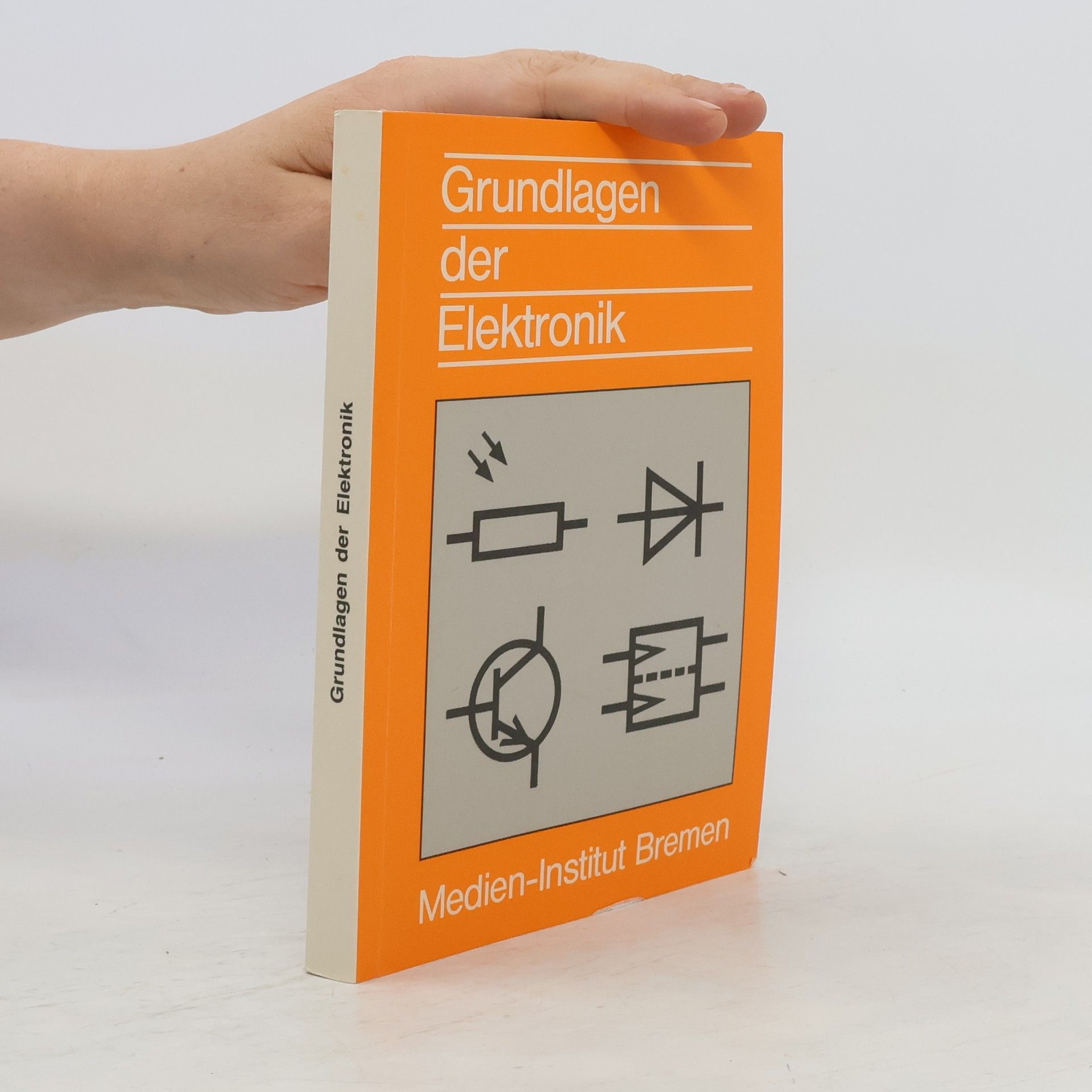 Autorenkollektiv Grundlagen der Elektronik