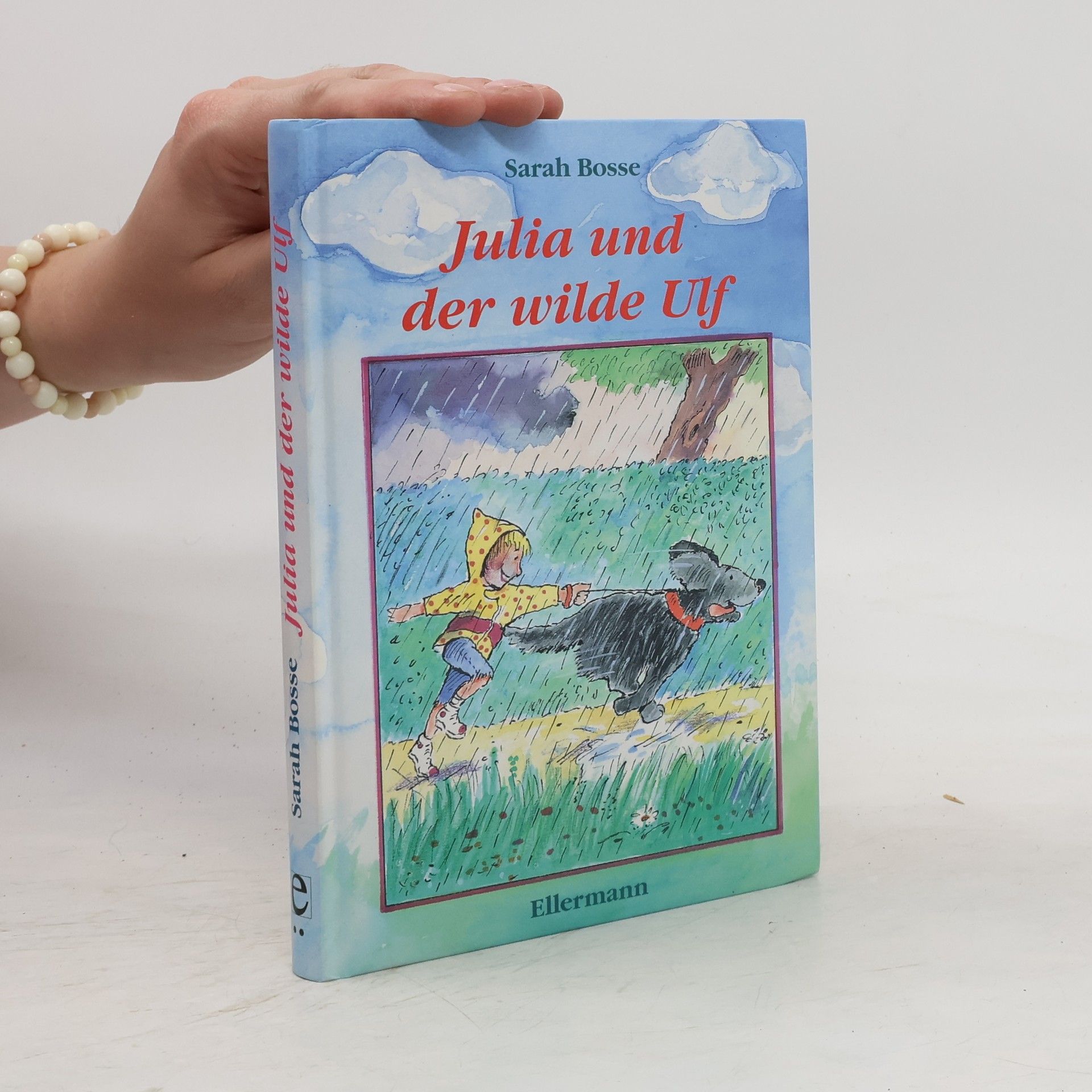 Sarah Bosse Julia und der wilde Ulf