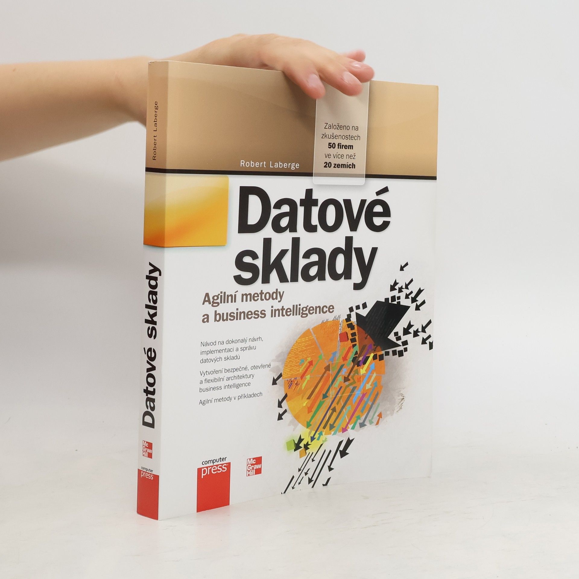 Robert Laberge Datové sklady: Agilní metody a business intelligence