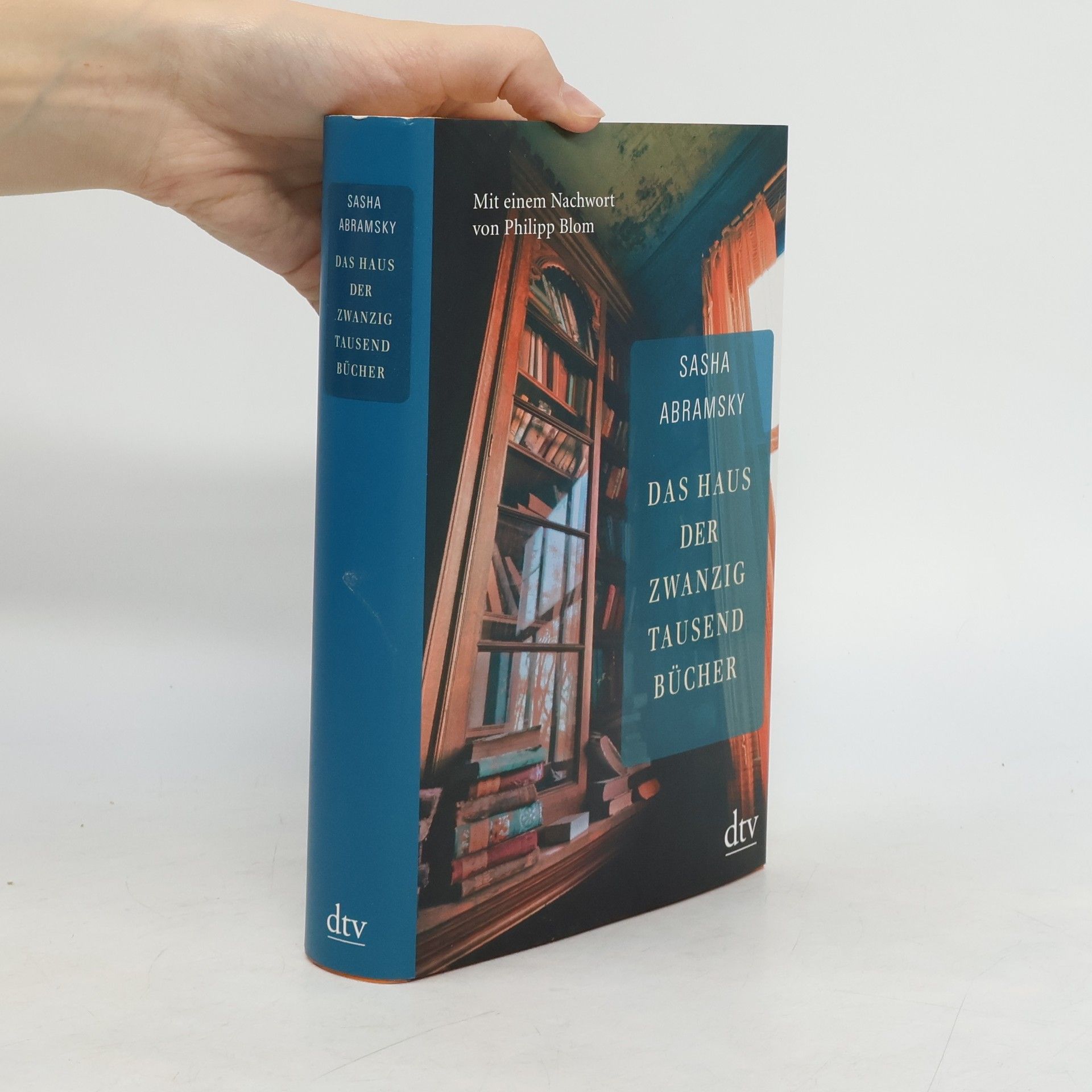 Sasha Abramsky Das Haus der zwanzigtausend Bücher