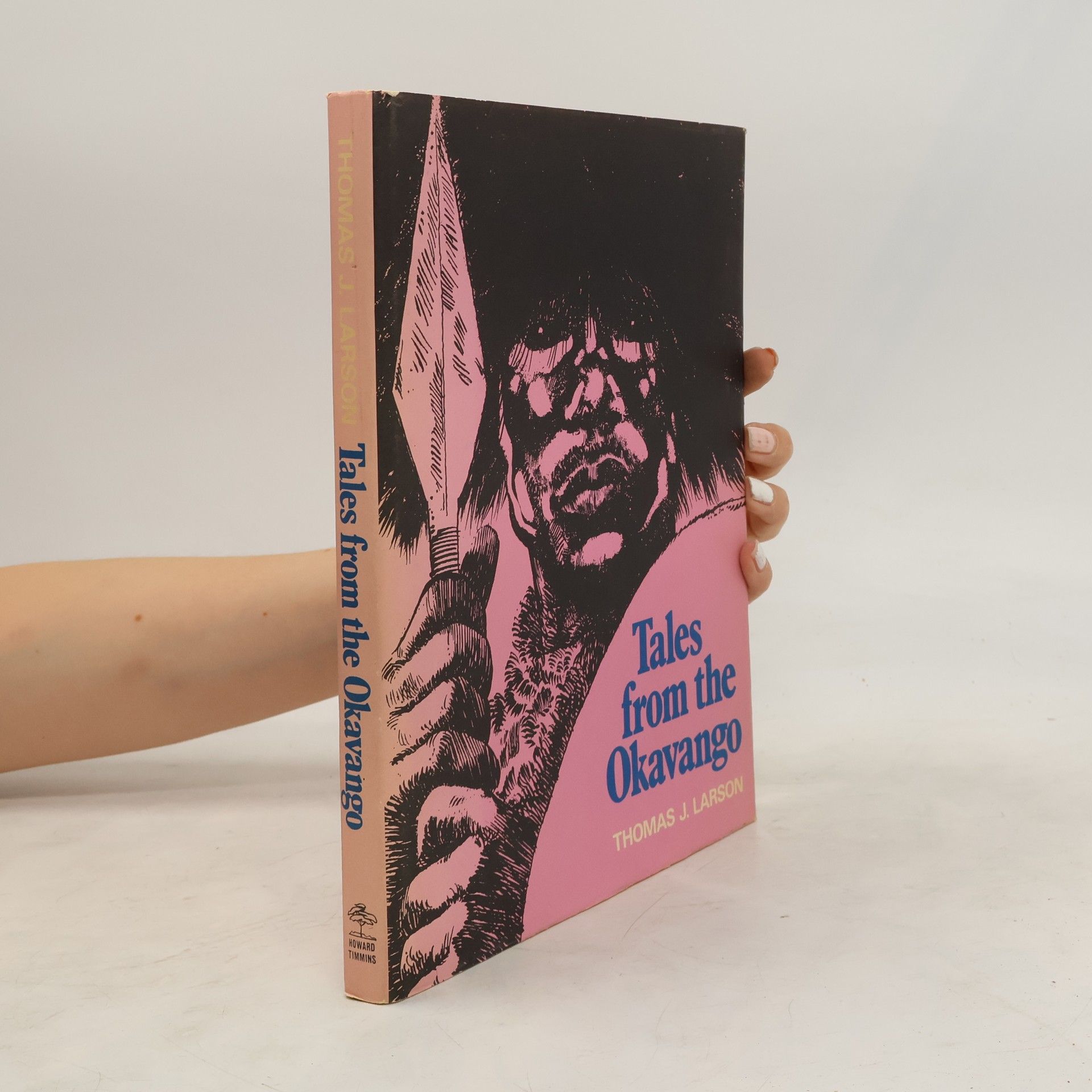 Thomas John Larson Tales from the Okavango