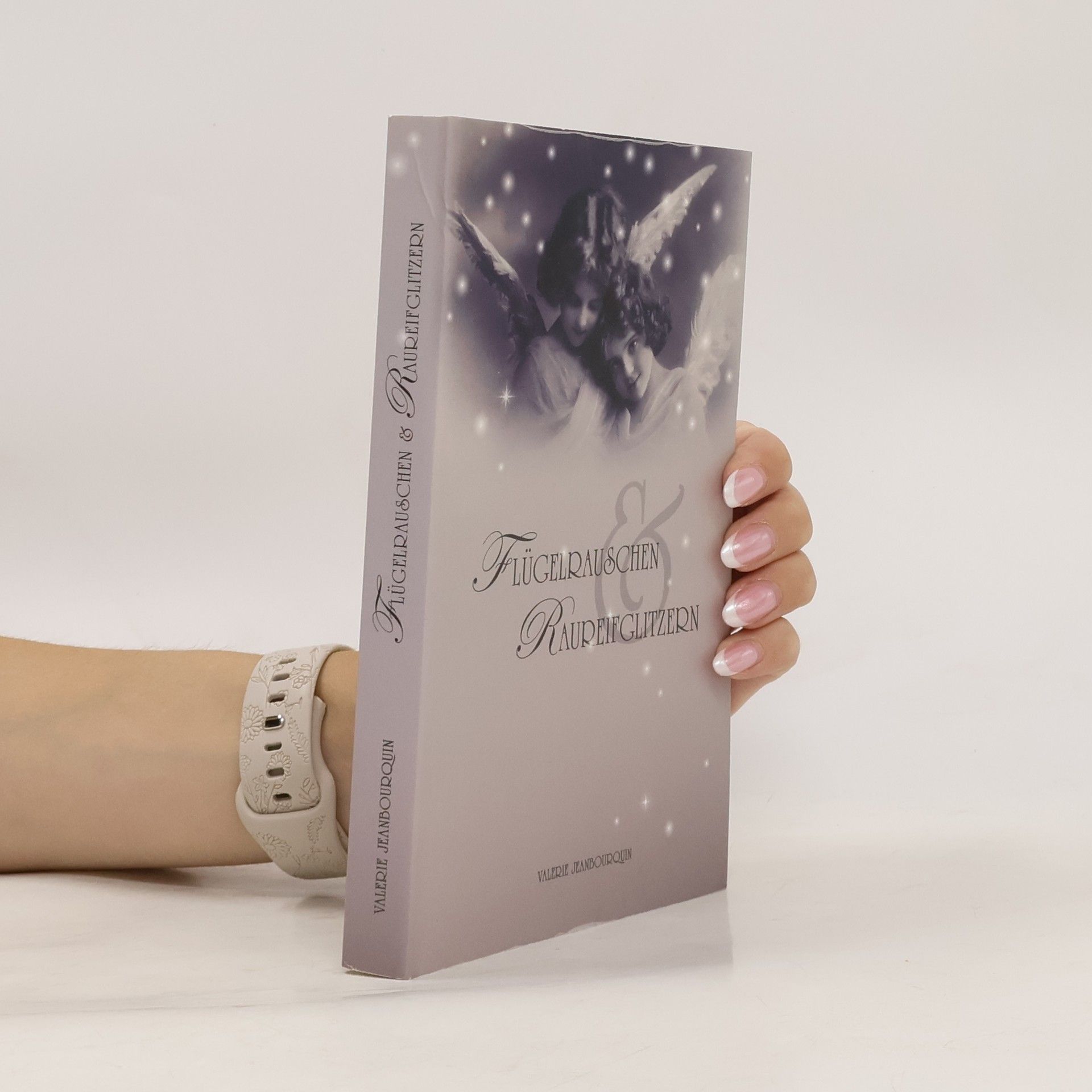 Valerie Jeanbourquin Flügelrauschen & Raureifglitzern