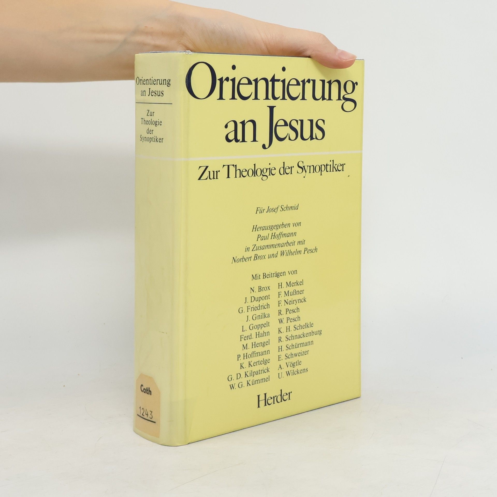 Collectif d'auteurs Orientierung an Jesus. Zur Theologie der Synoptiker