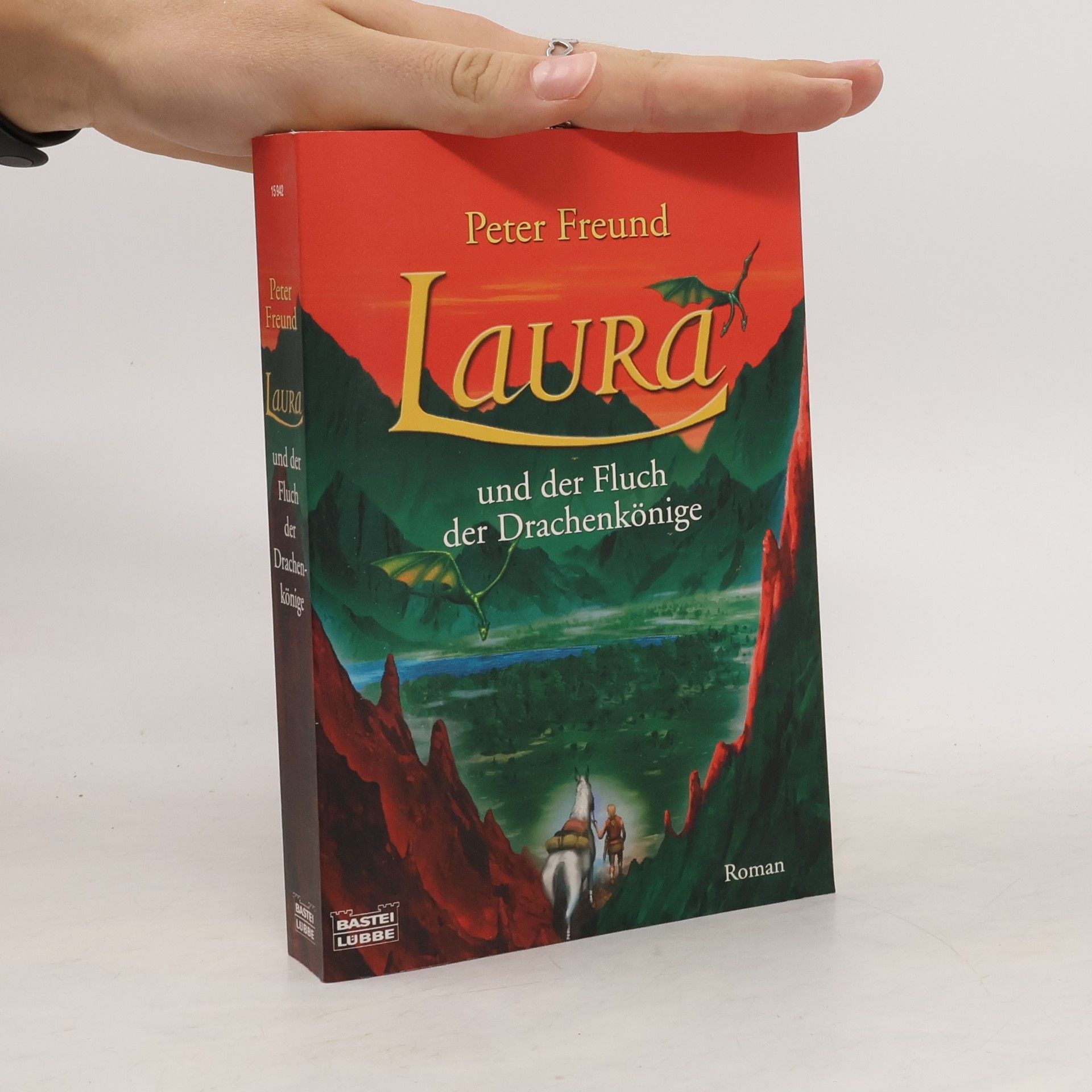 Peter Freund Laura und der Fluch der Drachenkönige