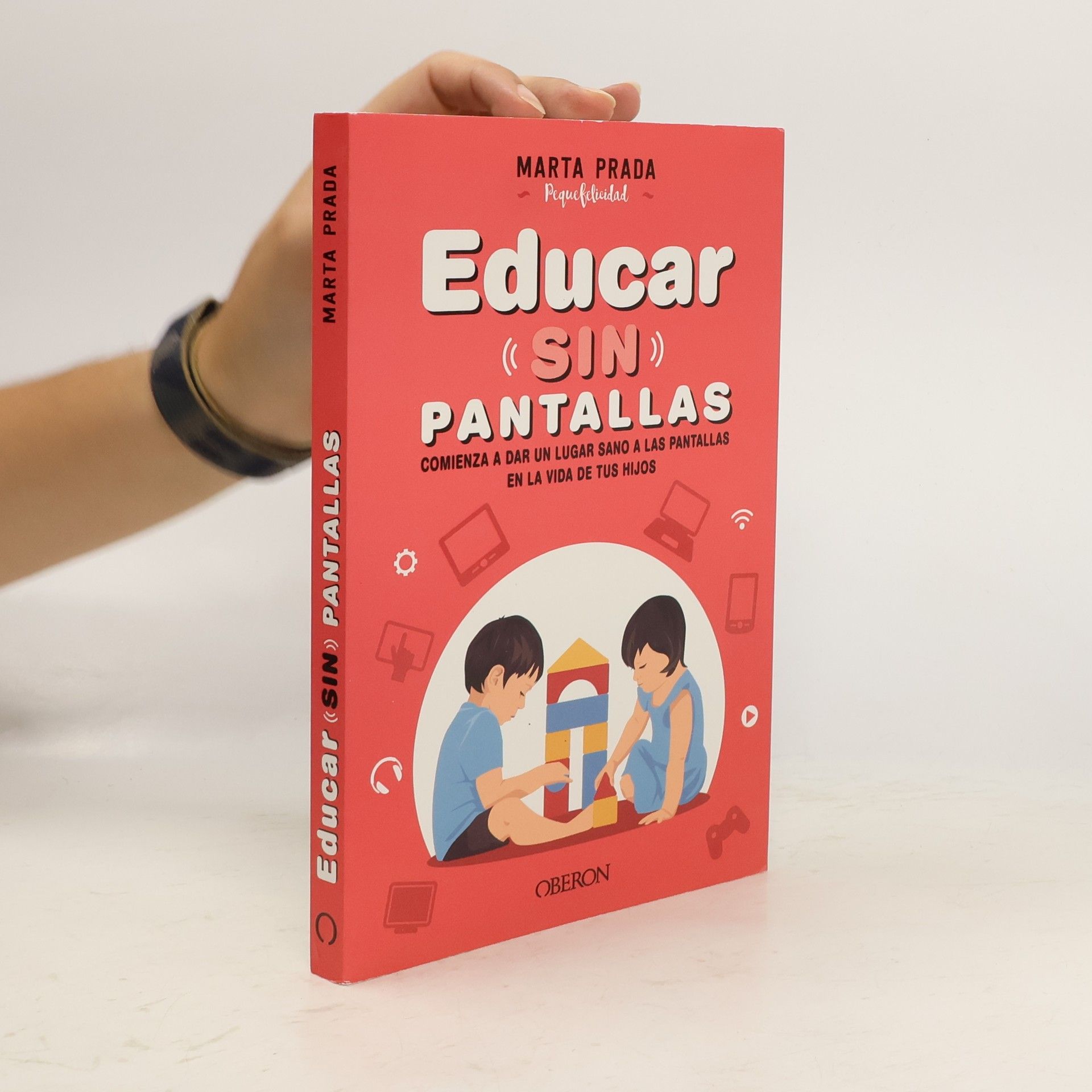 Marta Prada Educar sin pantallas