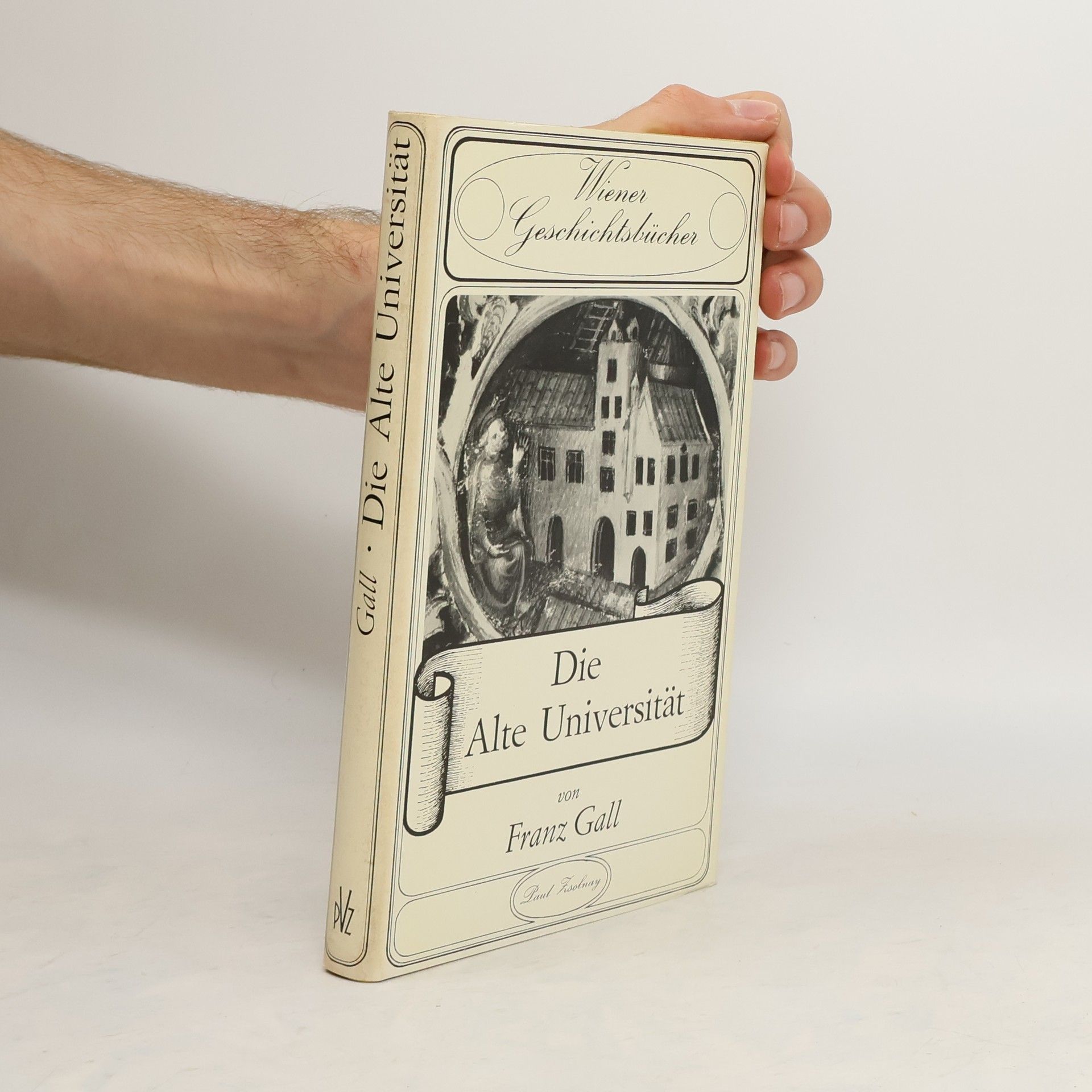 Franz Gall Die Alte Universität