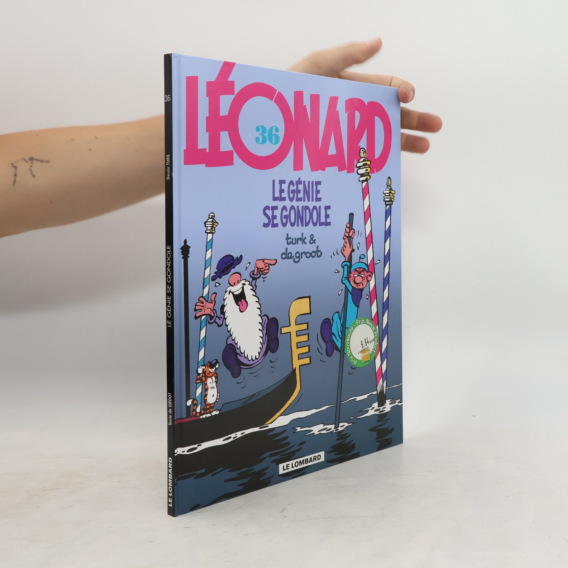 Bob De Groot Léonard 36. Le génie se gondole