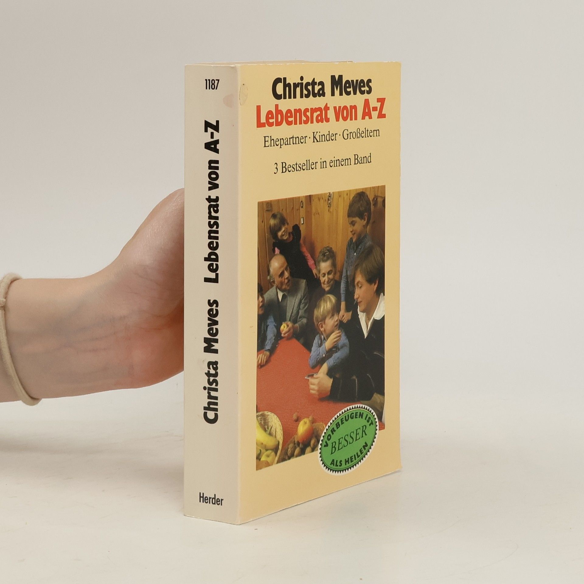 Christa Meves Lebensrat von A - Z