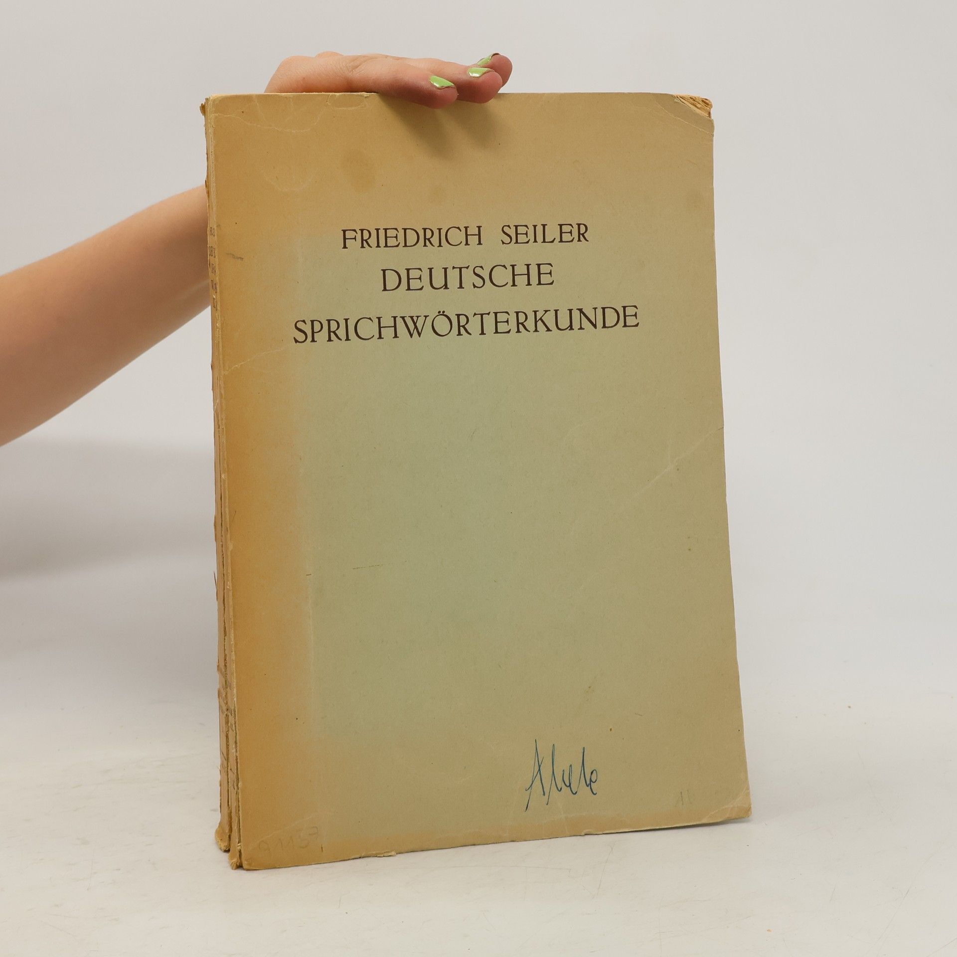 Friedrich Seiler Deutsche Sprichwörterkunde
