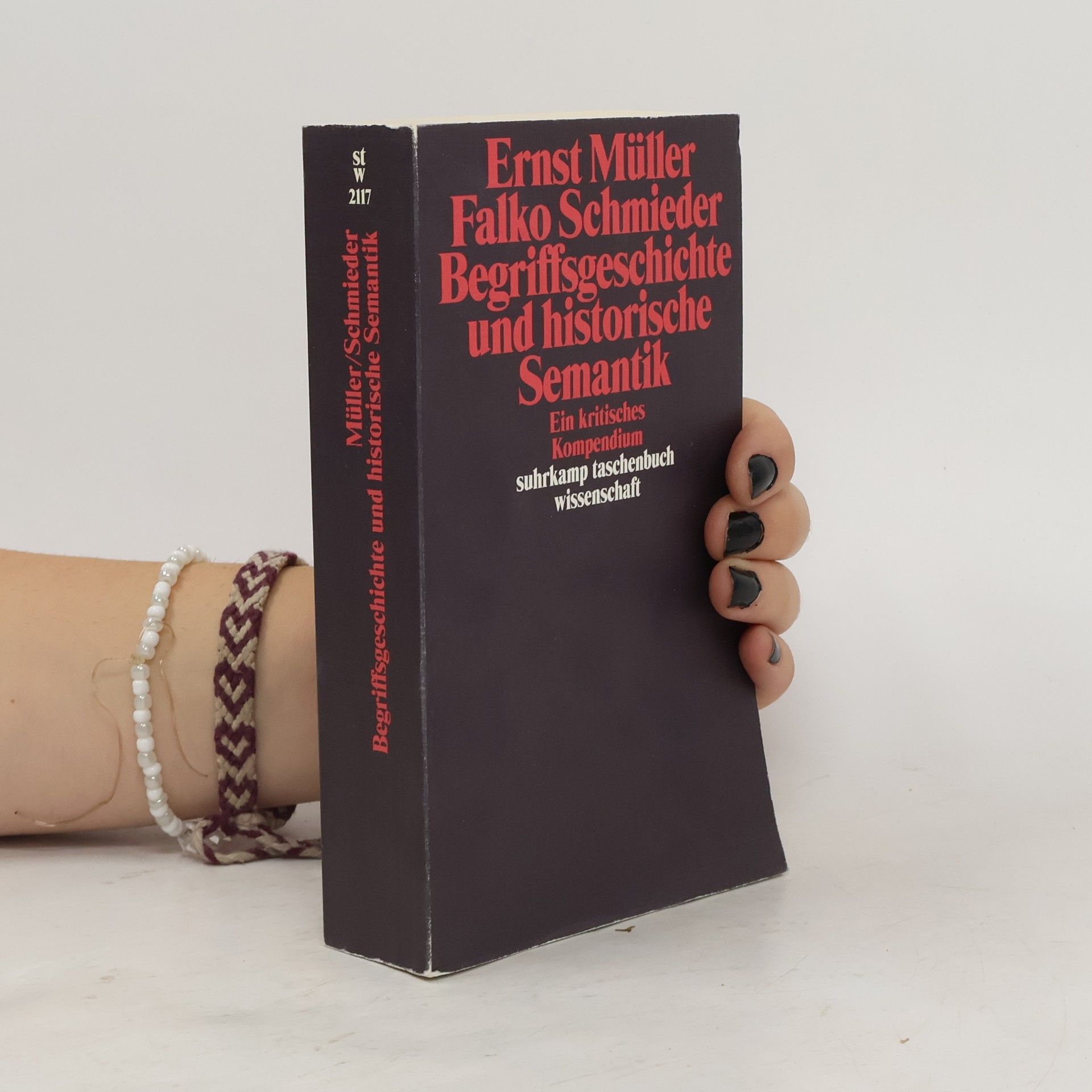 Ernst Müller Begriffsgeschichte und historische Semantik