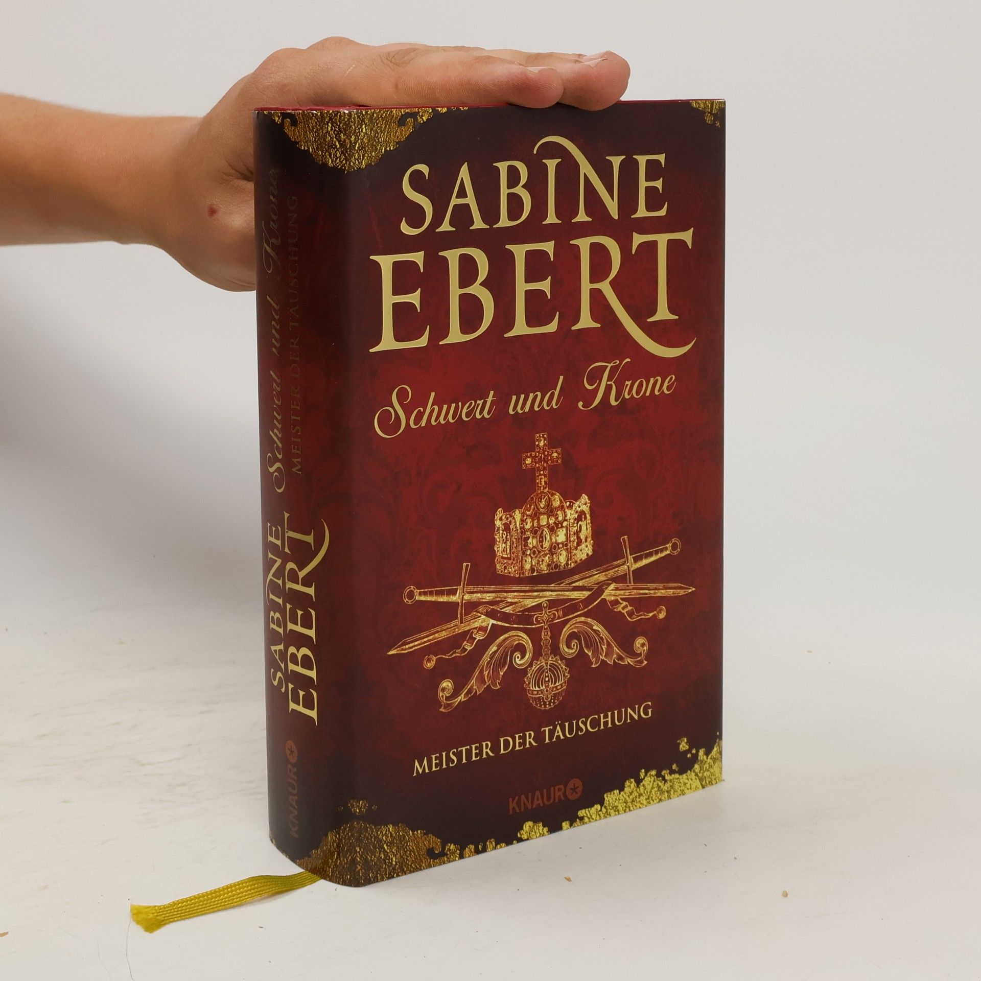 Sabine Ebert Schwert und Krone - Meister der Täuschung