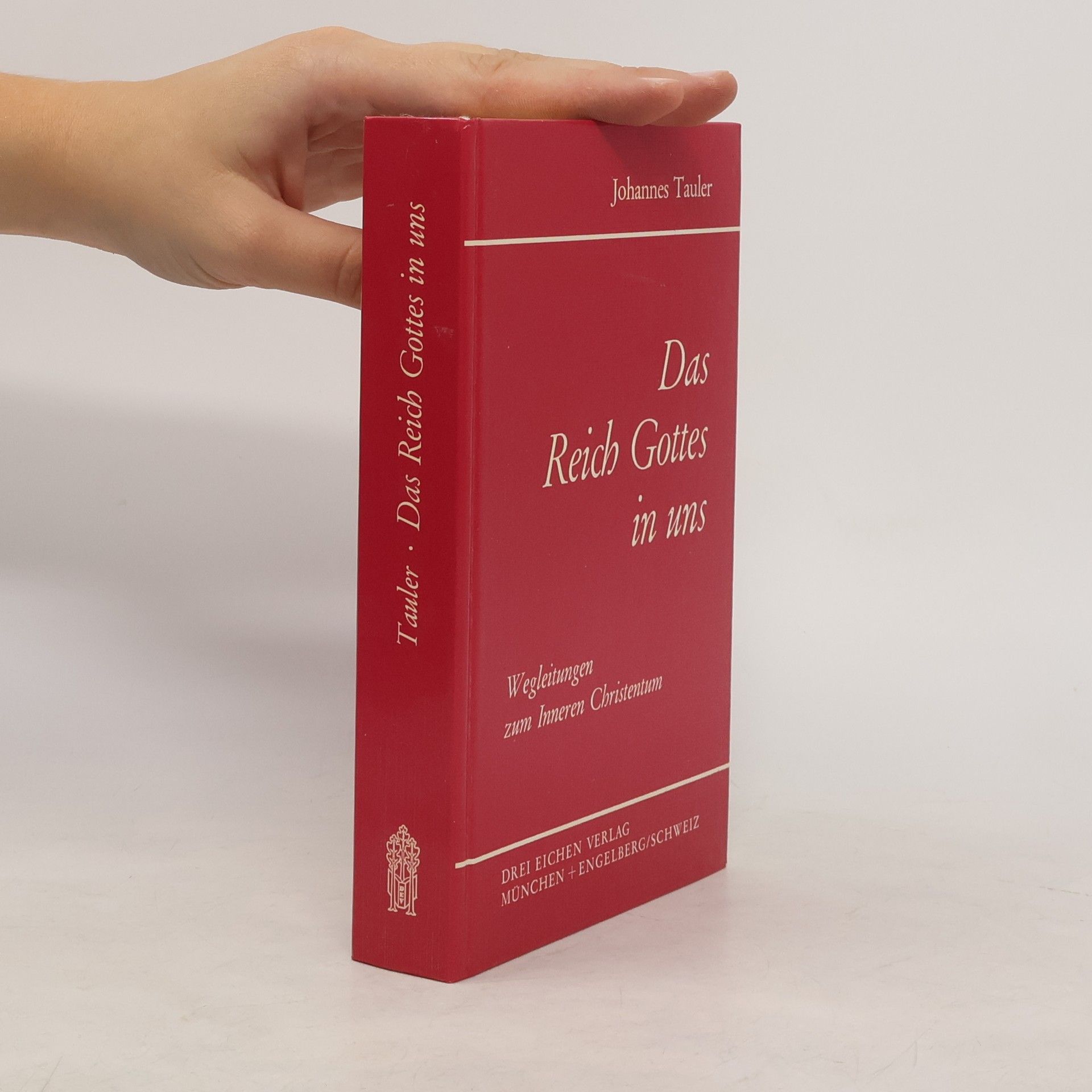 Johannes Tauler Das Reich Gottes in uns