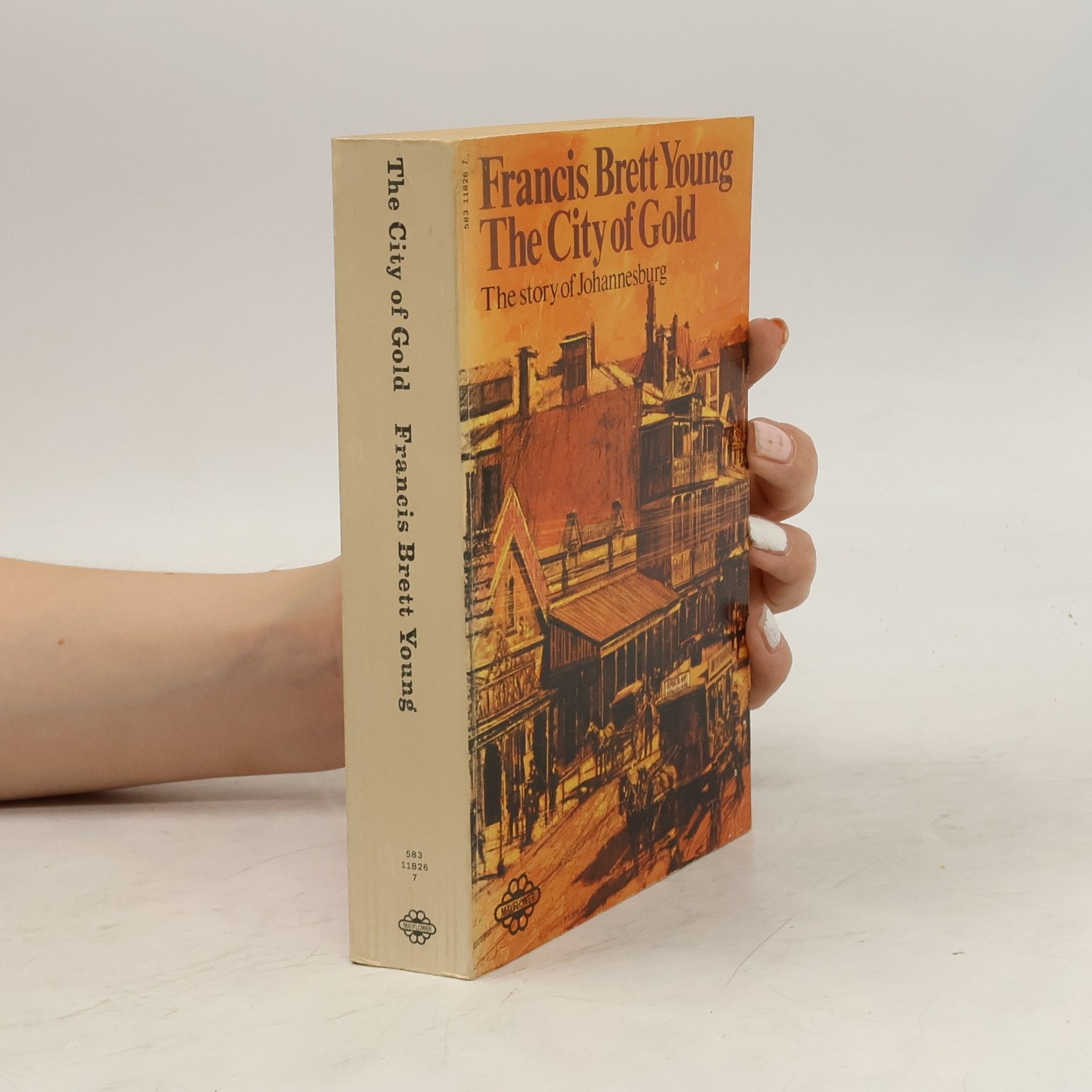 Francis Brett Young The City of Gold