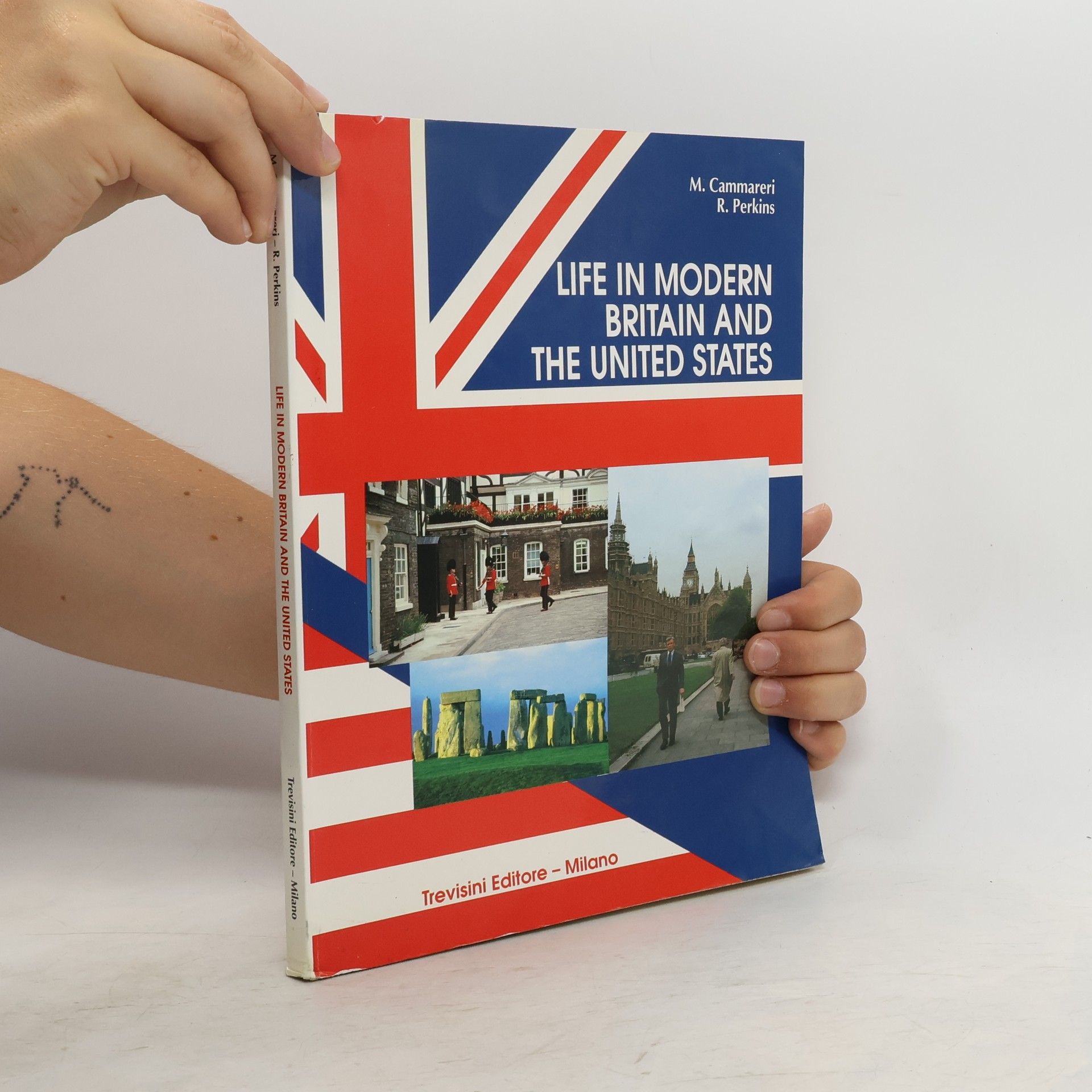 M. Cammareri Life in Modern Britain and the United States