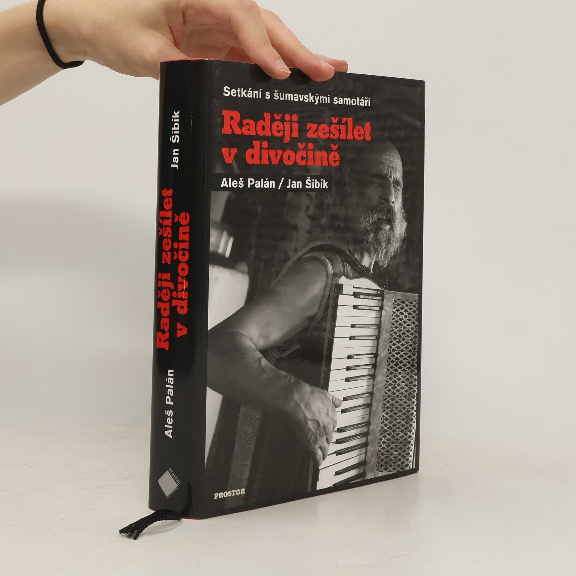 Aleš Palán Raději zešílet v divočině