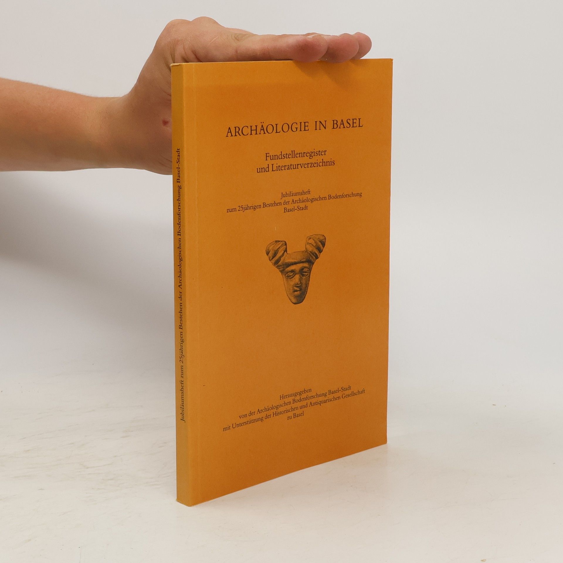 Collectif d'auteurs Archäologie in Basel