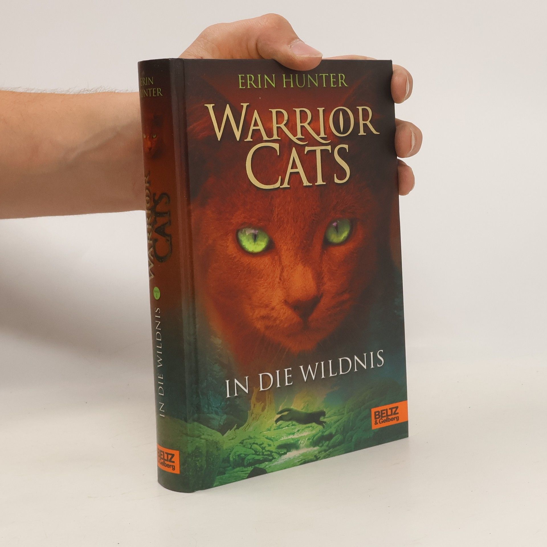 Erin Hunter Warrior Cats. In die Wildnis