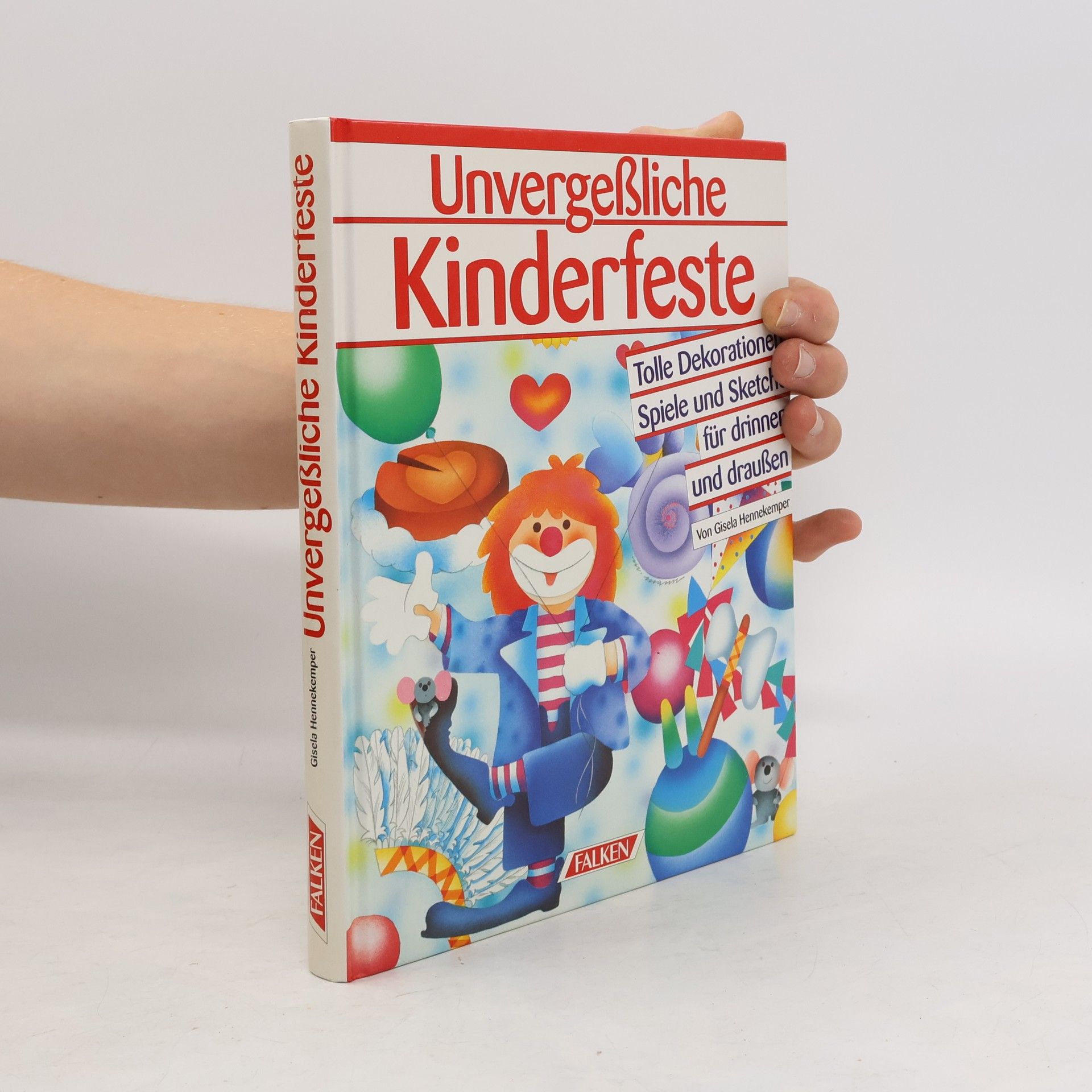 Gisela Hennekemper Unvergessliche Kinderfeste