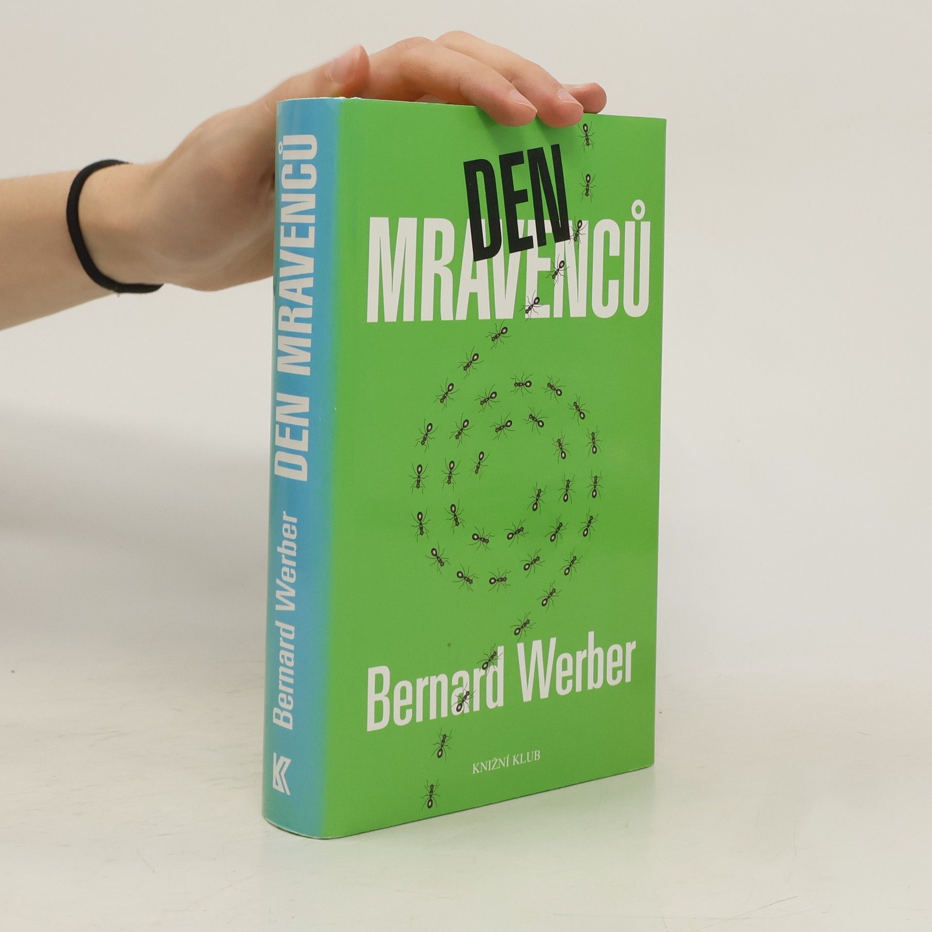 Bernard Werber Den mravenců