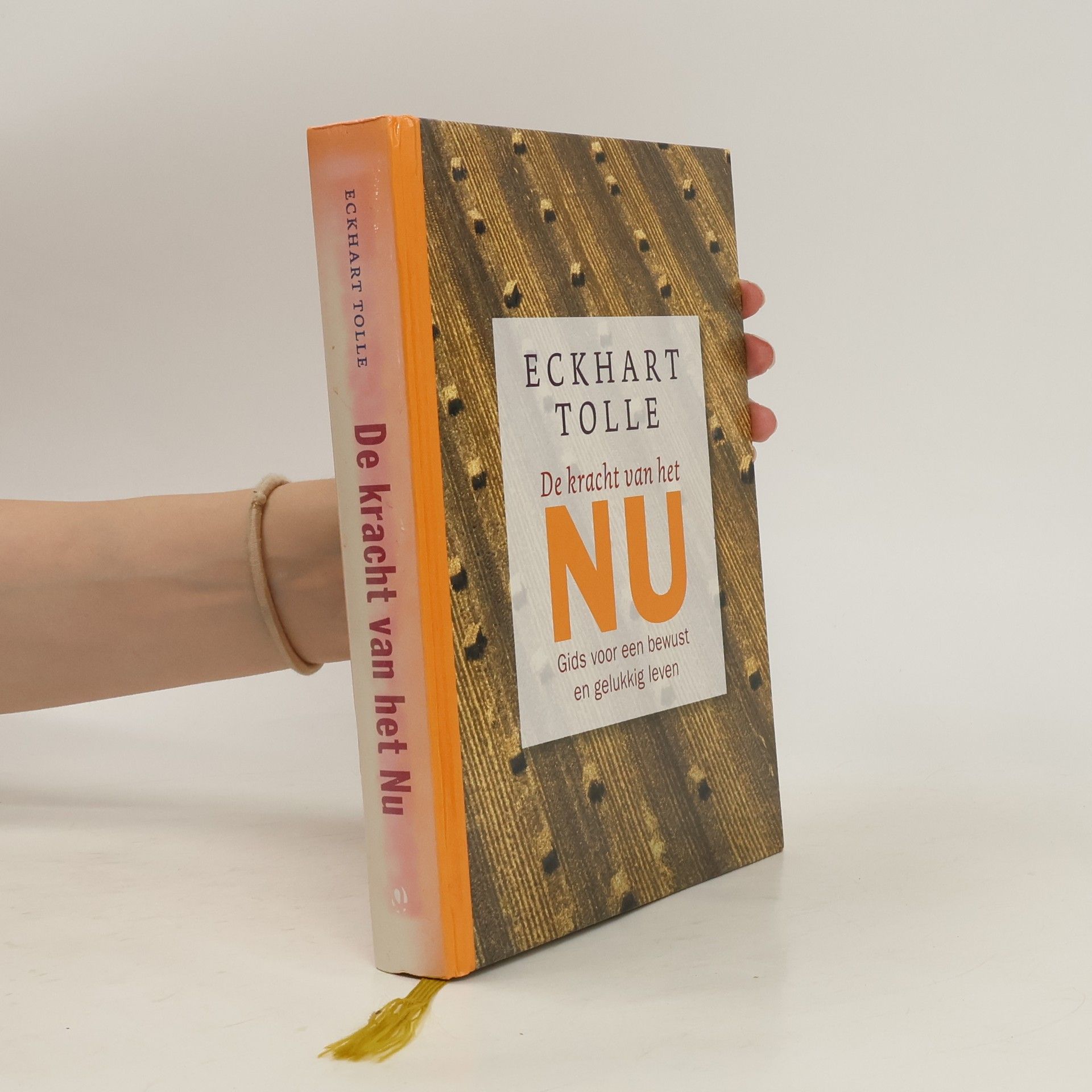 Eckhart Tolle De kracht van het nu