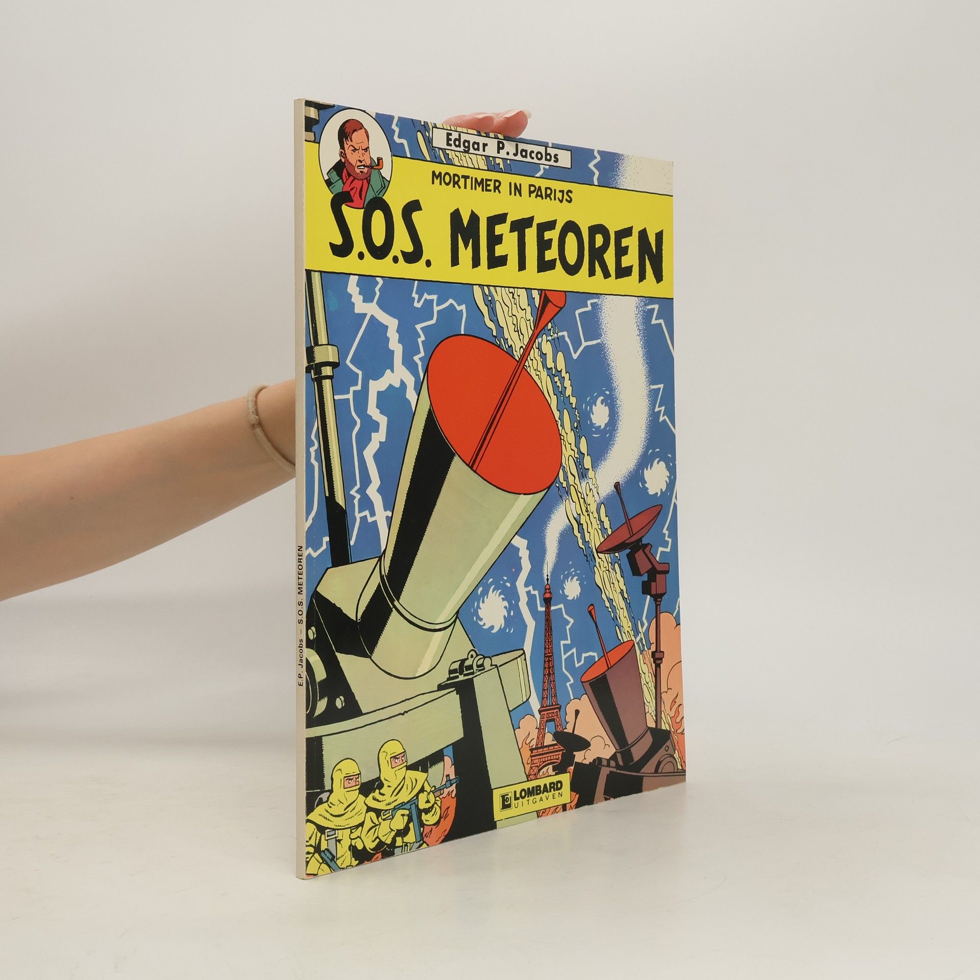 Edgar P. Jacobs Mortimer in Parijs. S.O.S. Meteoren