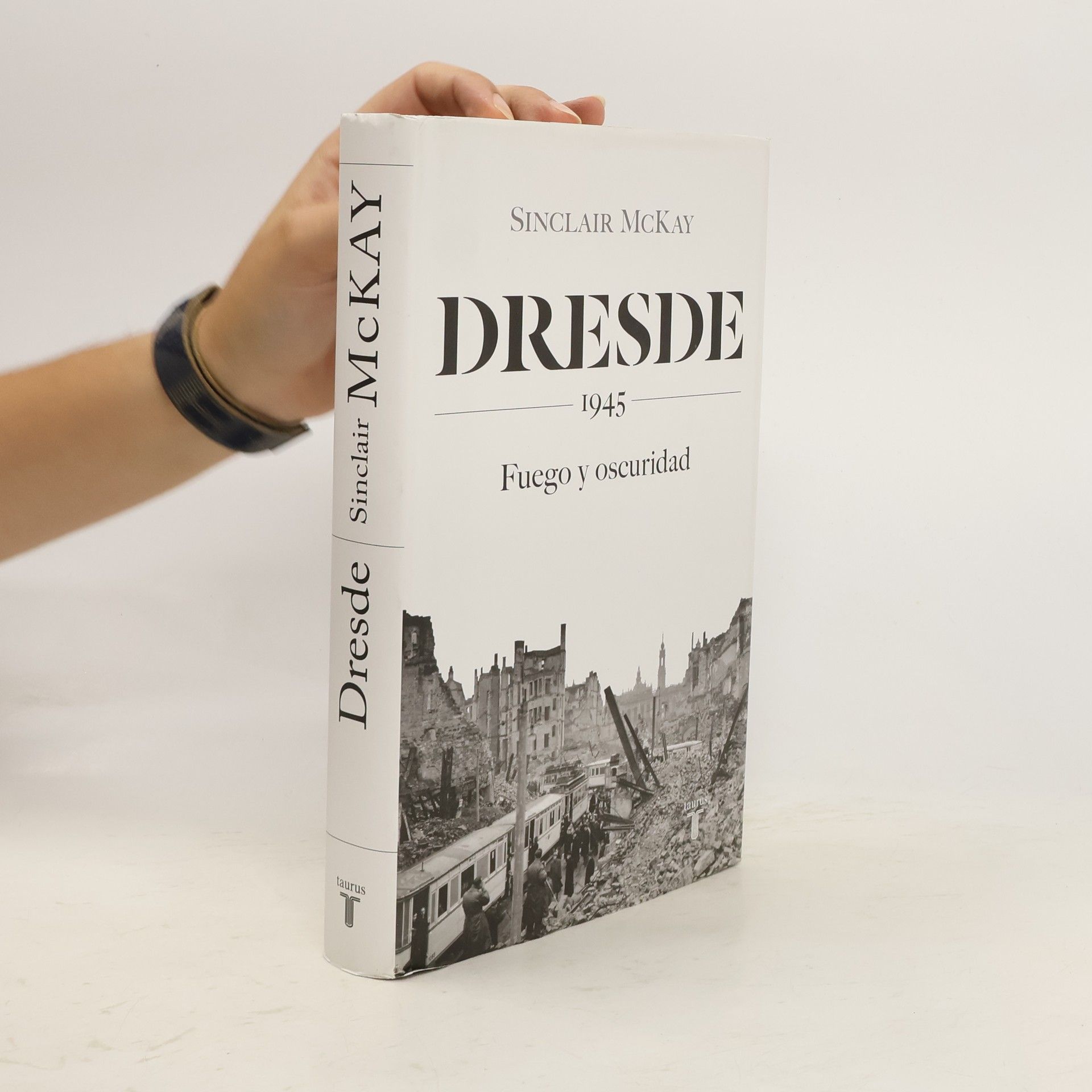 Sinclair McKay Dresde 1945