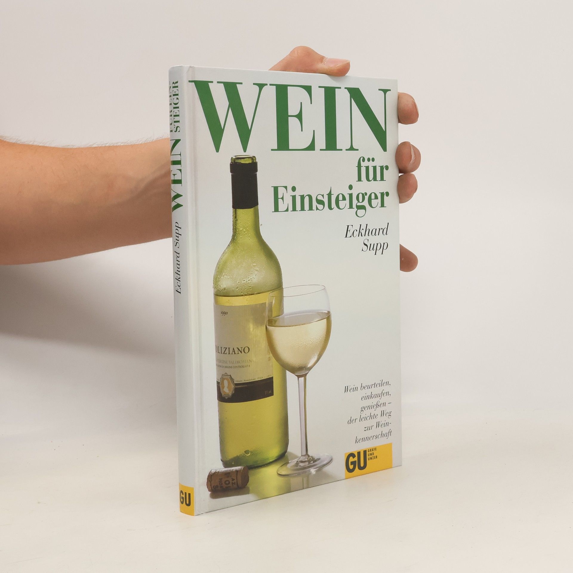 Eckhard Supp Wein für Einsteiger
