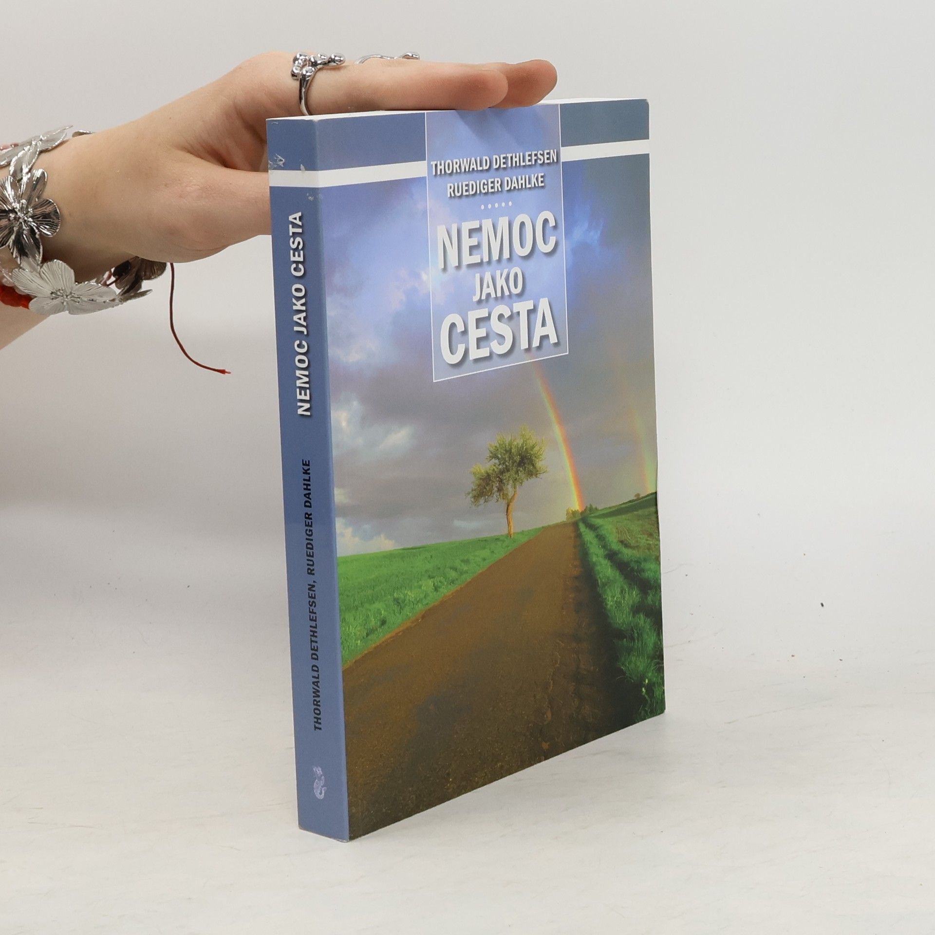 Thorwald Dethlefsen Nemoc jako cesta