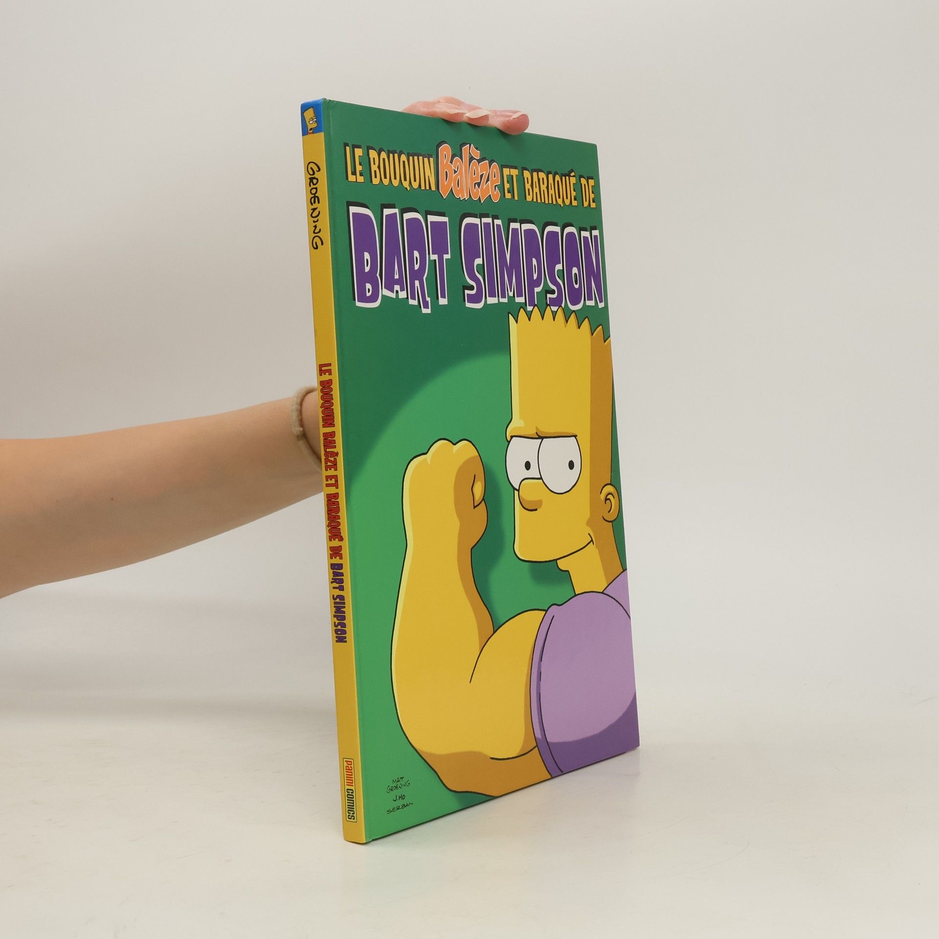 Matt Groening Le bouquin balèze et baraqué de Bart Simpson