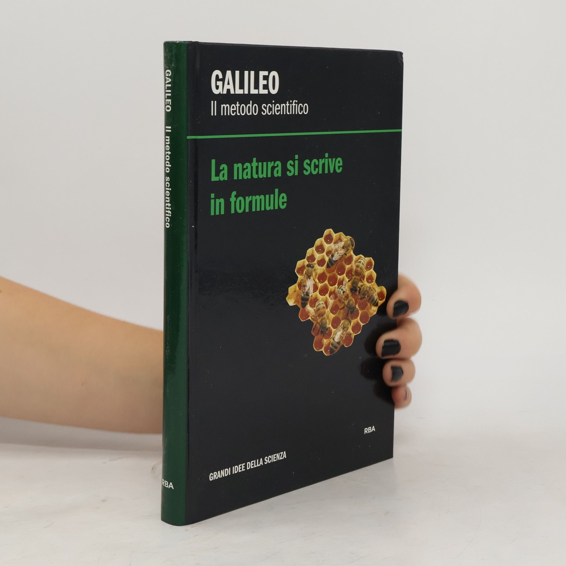Galileo Galilei La natura si scrive in formule