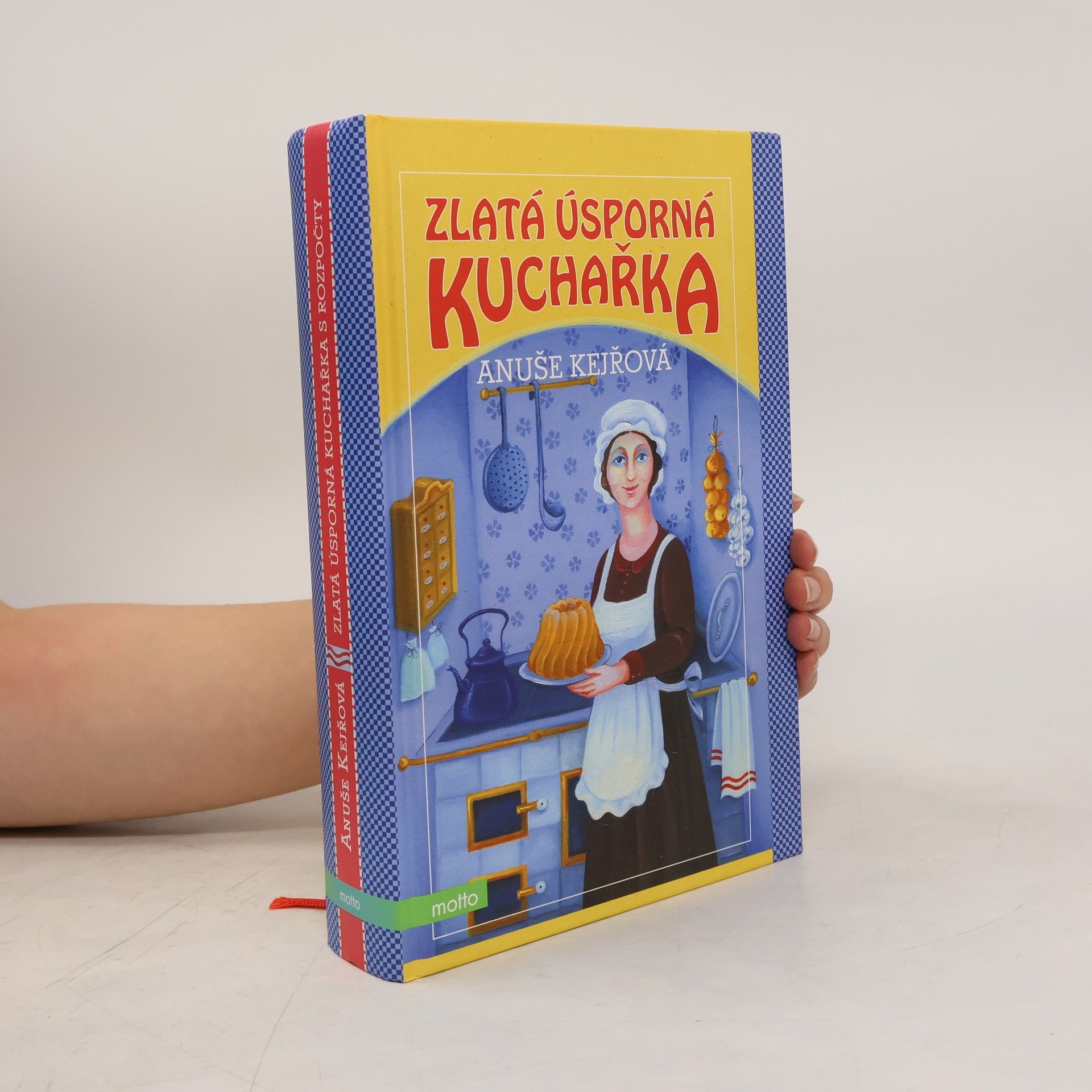 Anuše Kejřová Zlatá úsporná kuchařka