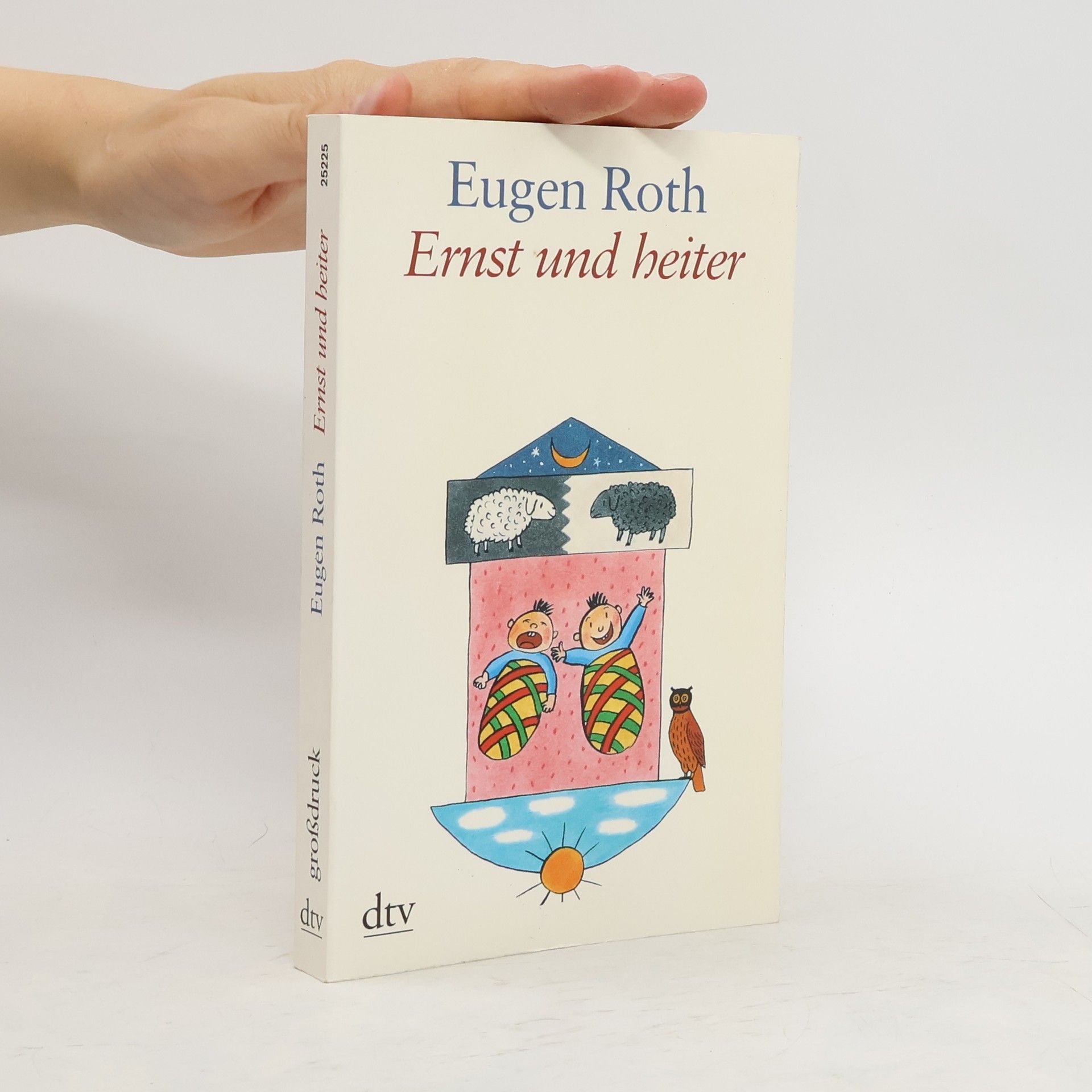 Eugen Roth Ernst und heiter, Großdruck