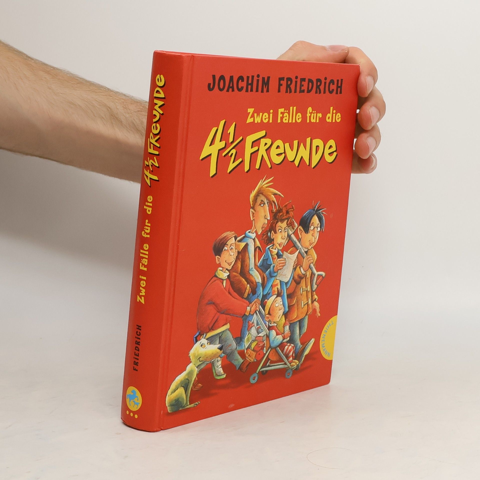 Joachim-Friedrich Kapp Zwei Fälle für die 4 1/2 Freunde