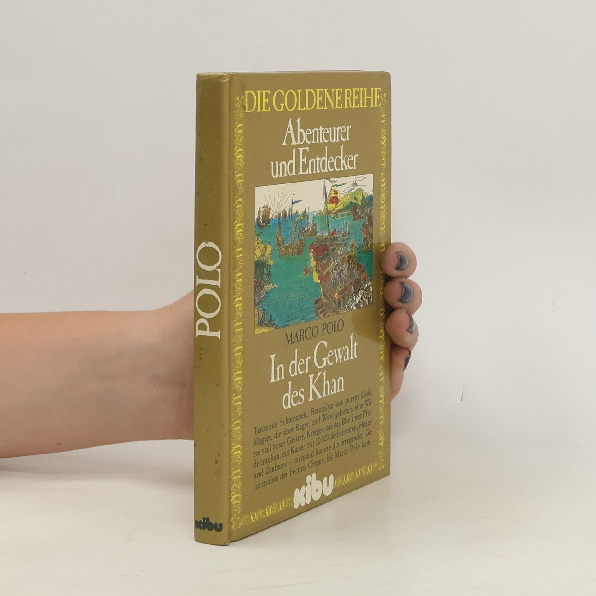 Dietmar Kügler Marco Polo, In der Gewalt des Khan
