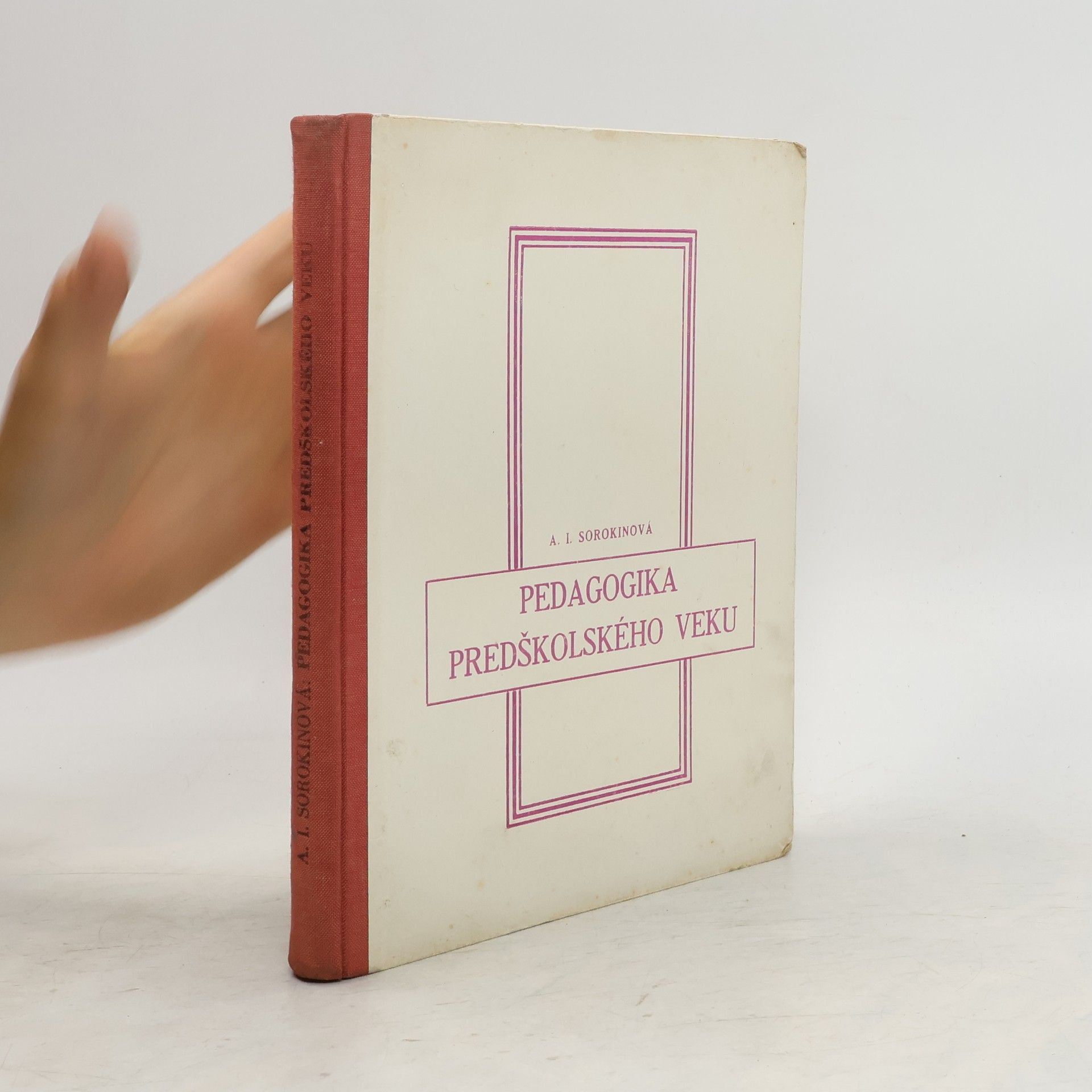 A. I. Sorokinova Pedagogika predškolského veku