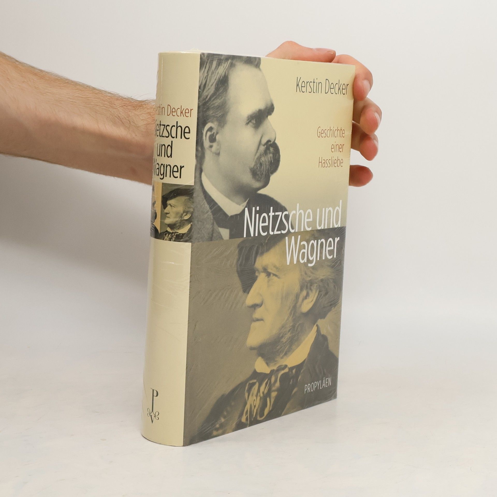 Kerstin Decker Nietzsche und Wagner