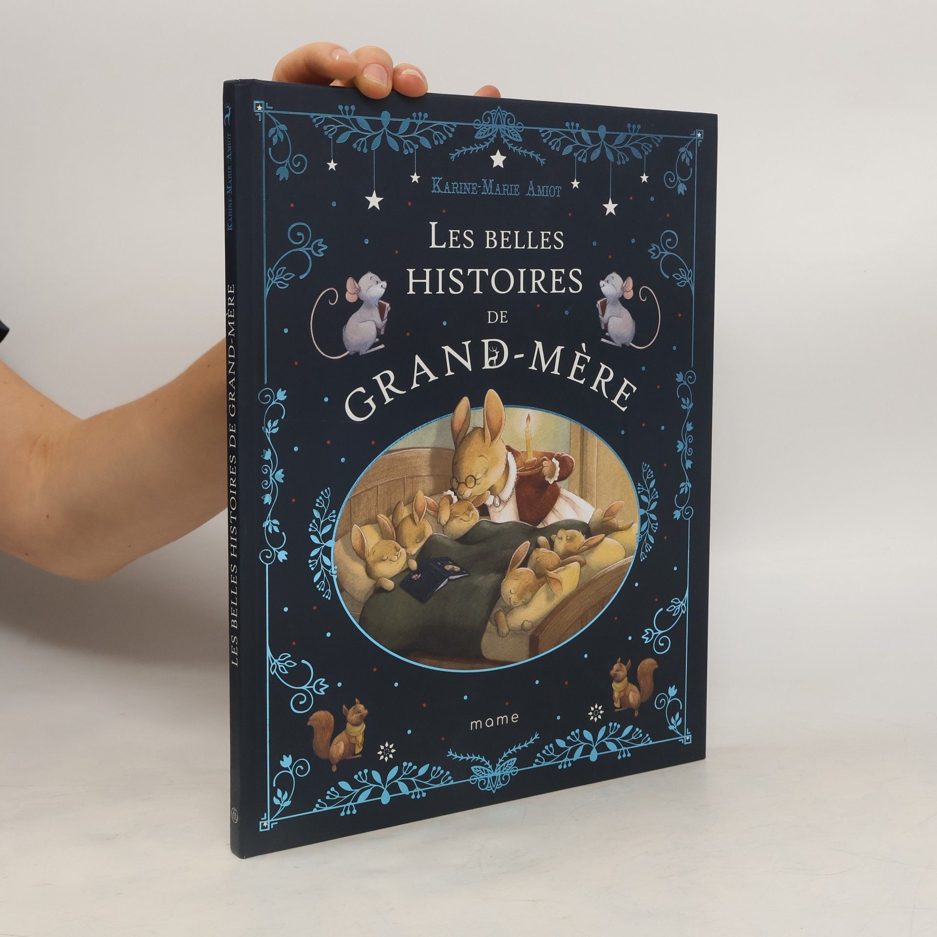 Karine-Marie Amiot Les belles histoires de grand-mère