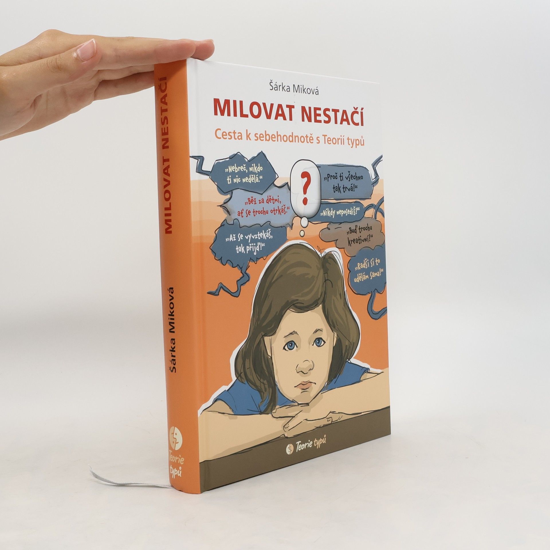 Šárka Miková Milovat nestačí