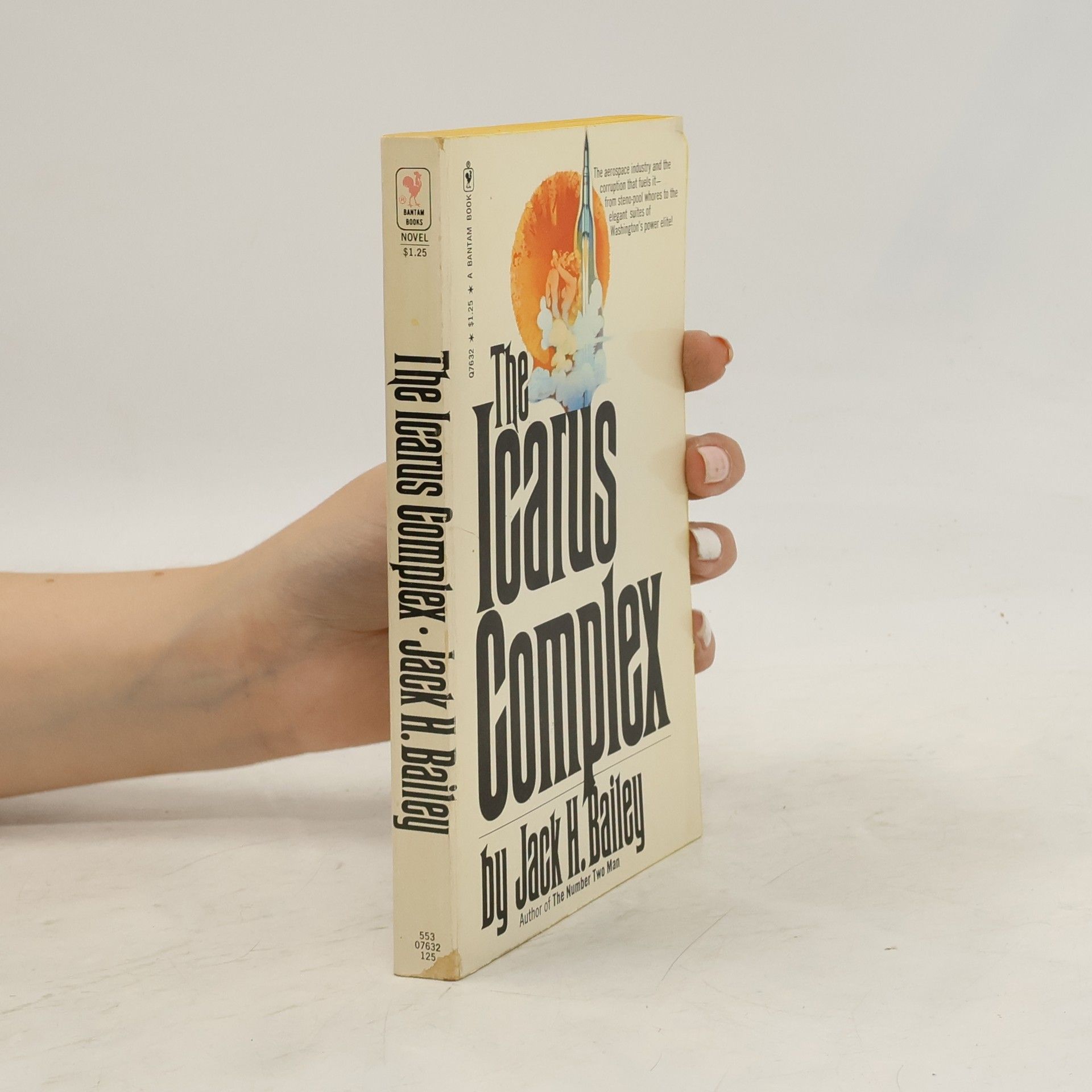 Jack H. Bailey The Icarus Complex